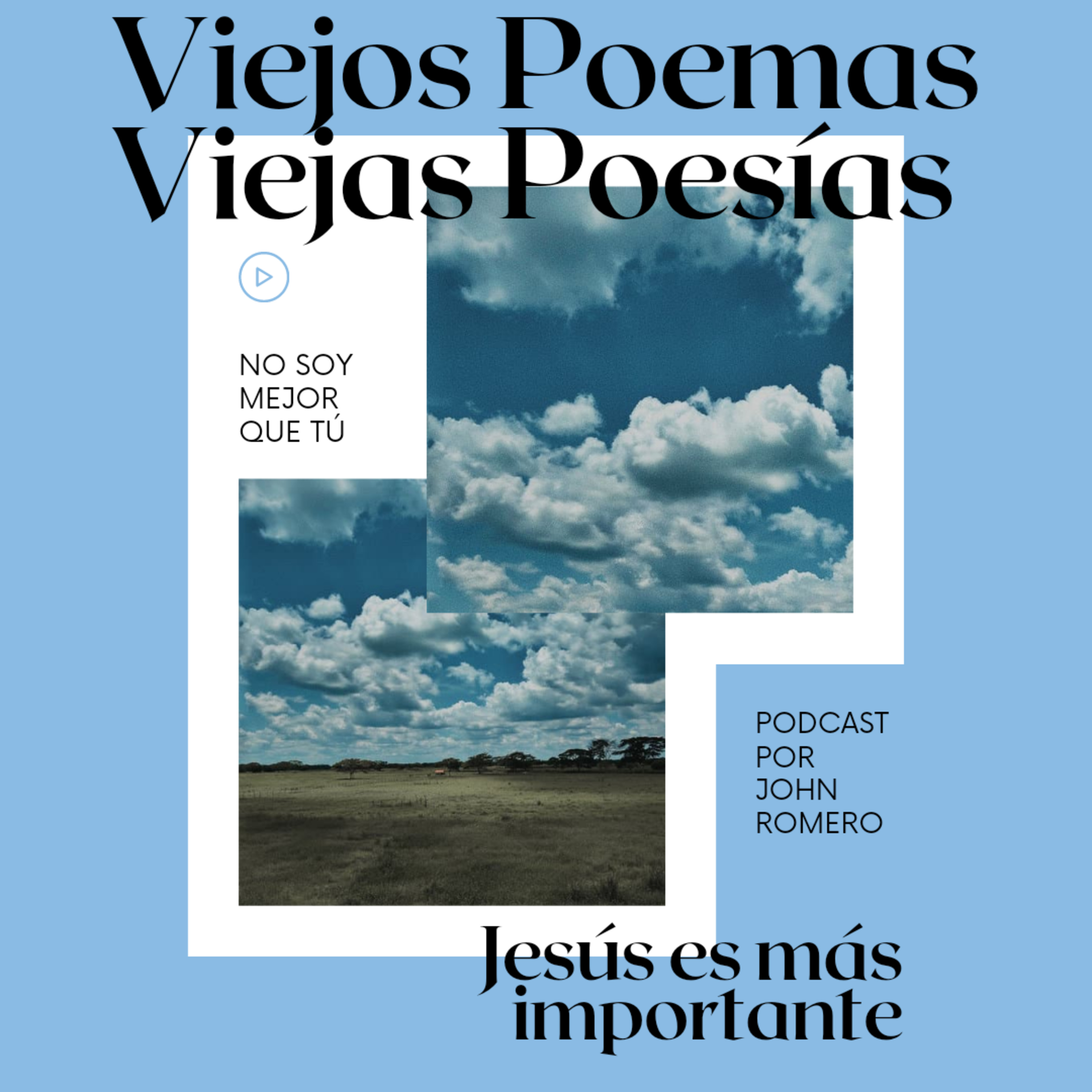 Jesús Es Más Importante episode artwork