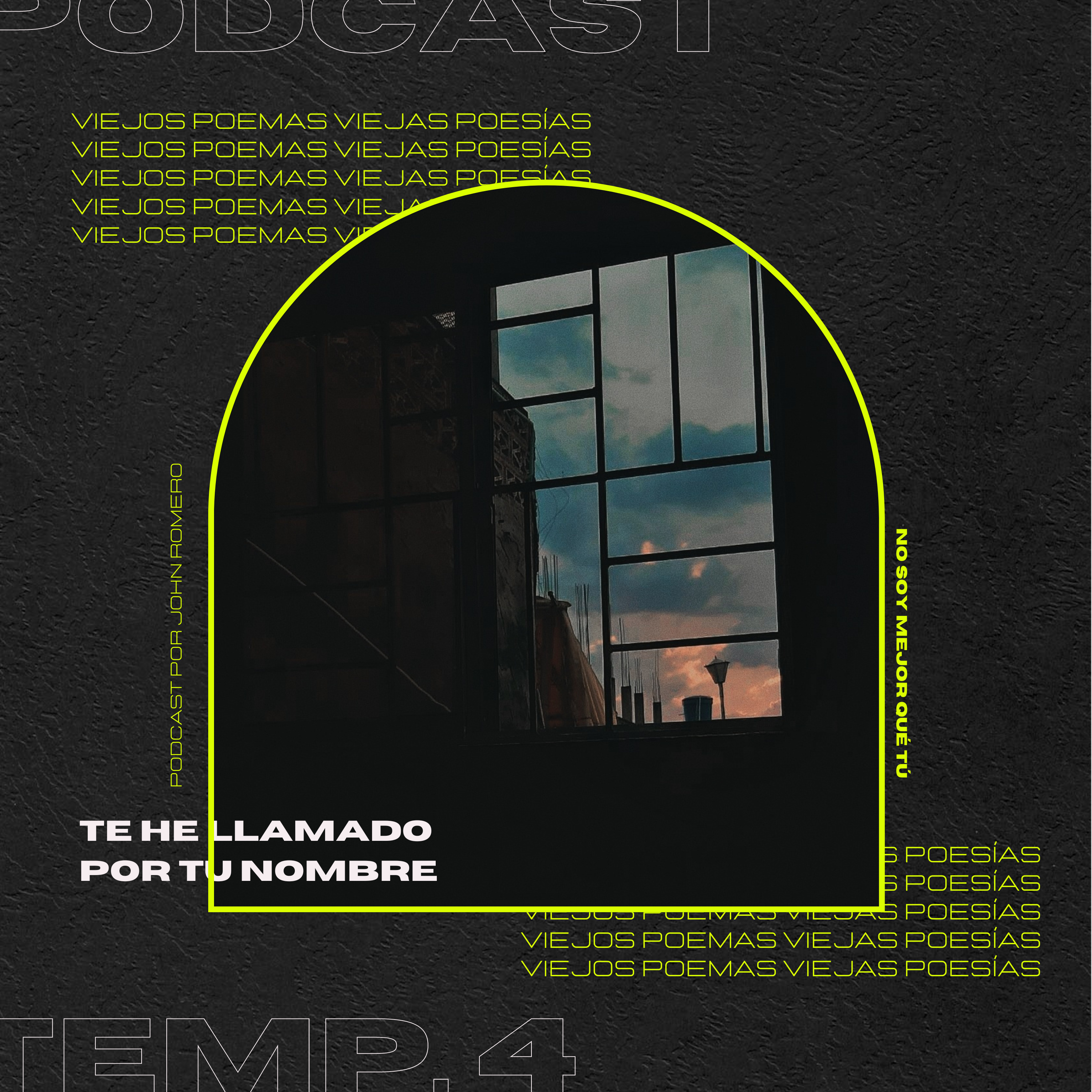 Te He Llamado Por Tu Nombre episode artwork