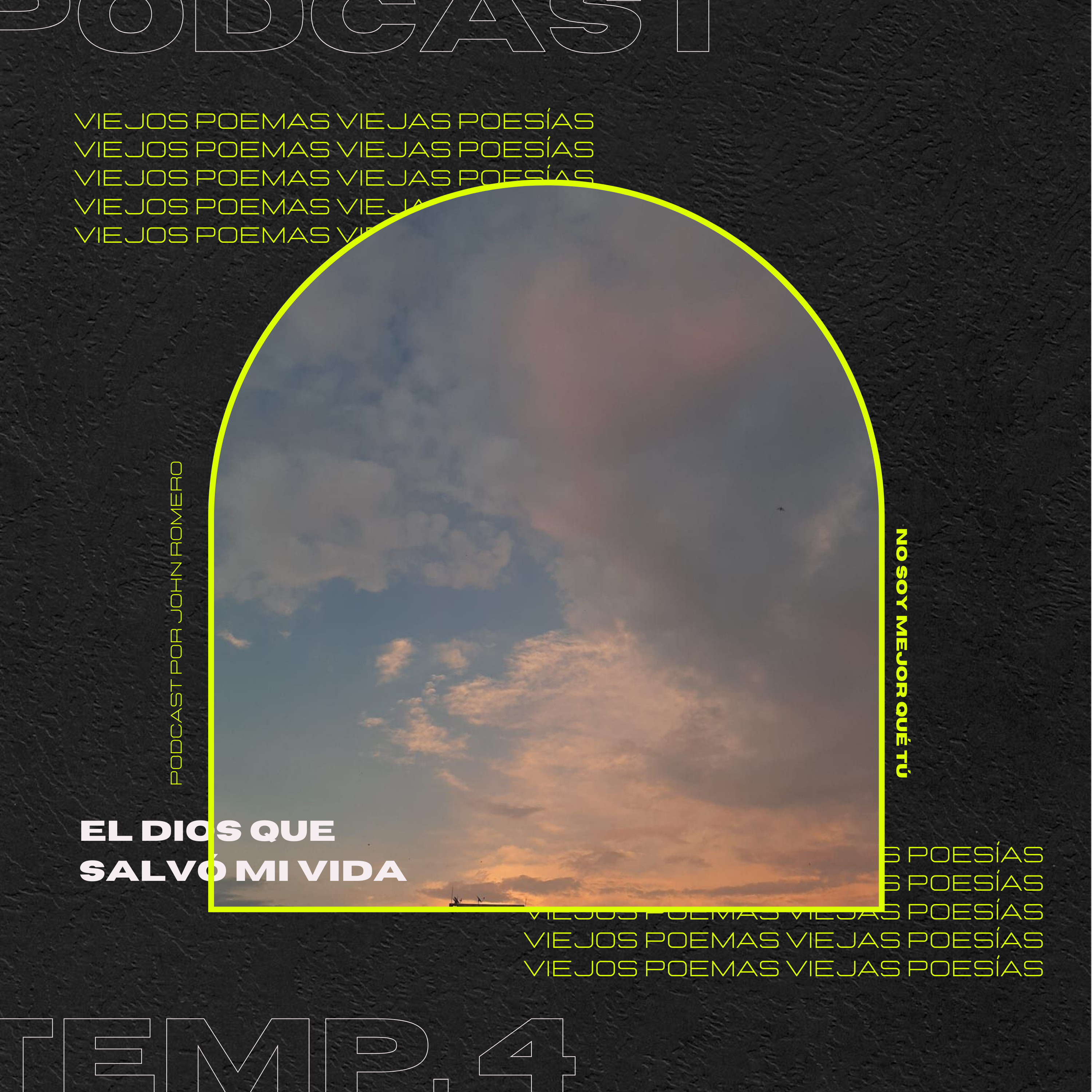 El Dios Que Salvó Mi Vida episode artwork