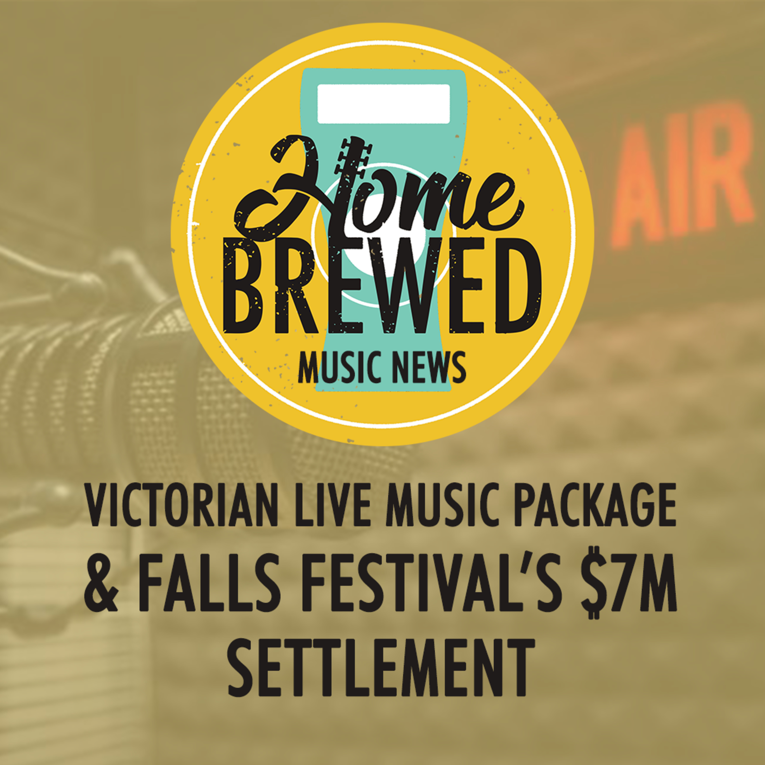 Victorian Live Music Package & Falls Festival's $7m Settlement | Music News