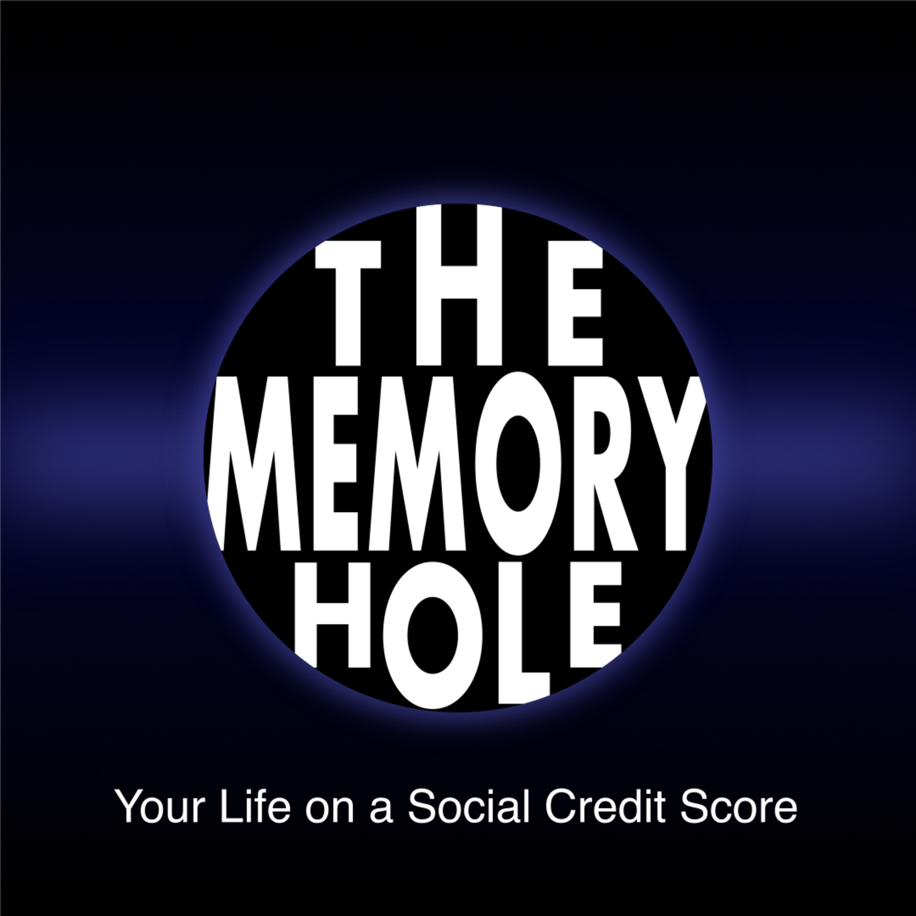 Ep 34: Your Life on a Social Credit Score episode artwork