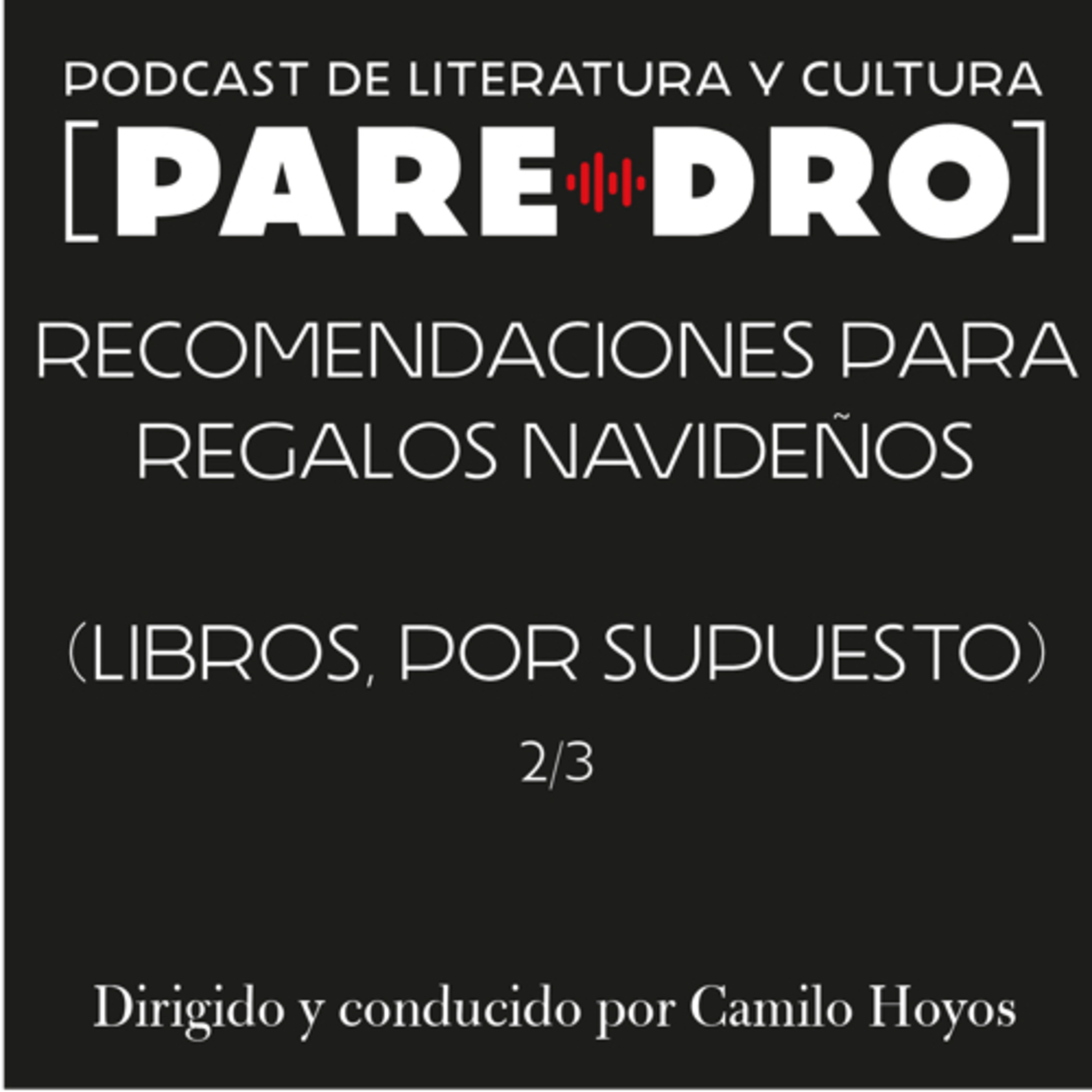  2/3 Recomendaciones para regalos de navidad (libros, por supuesto) episode artwork
