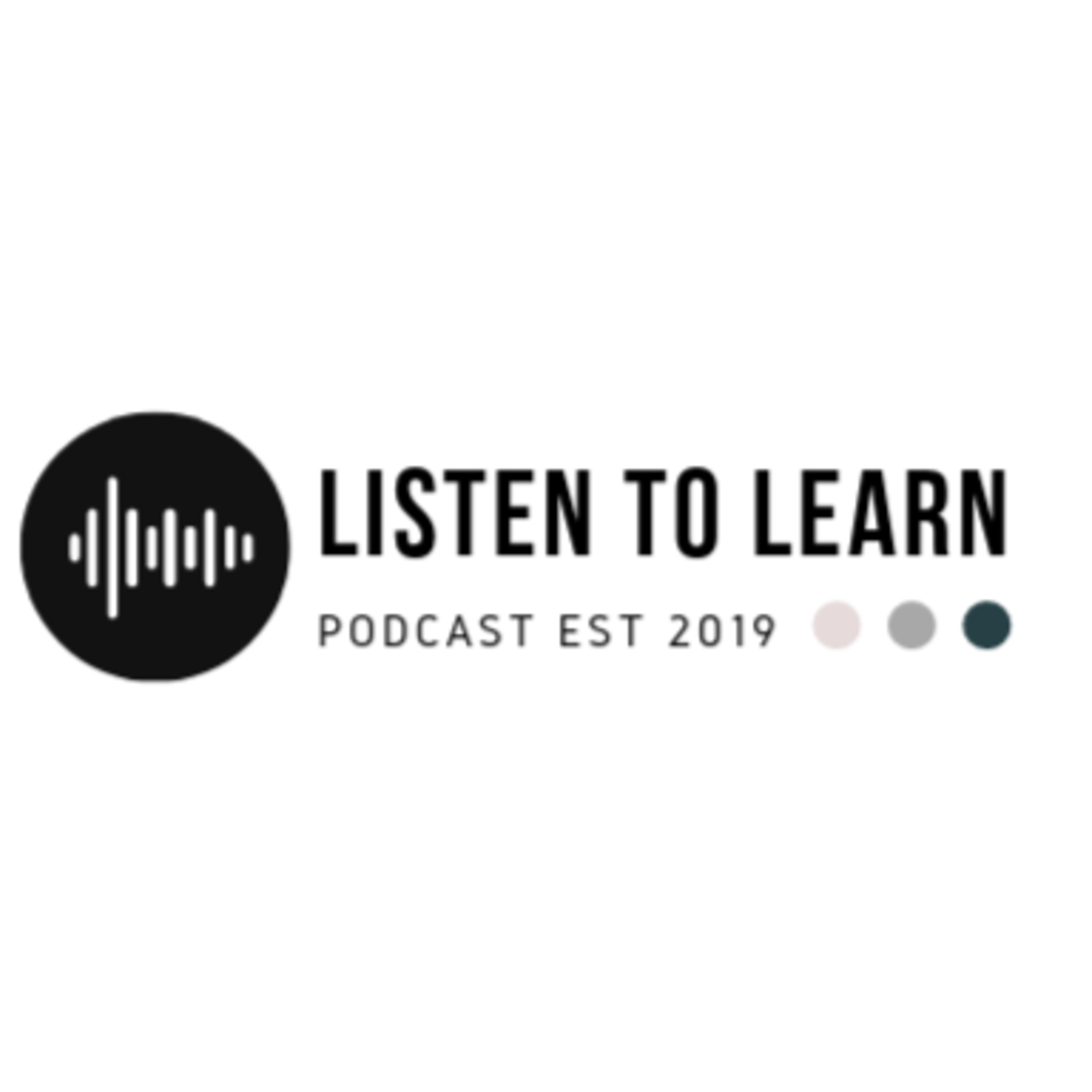 Announcement: 1. Listen to Learn