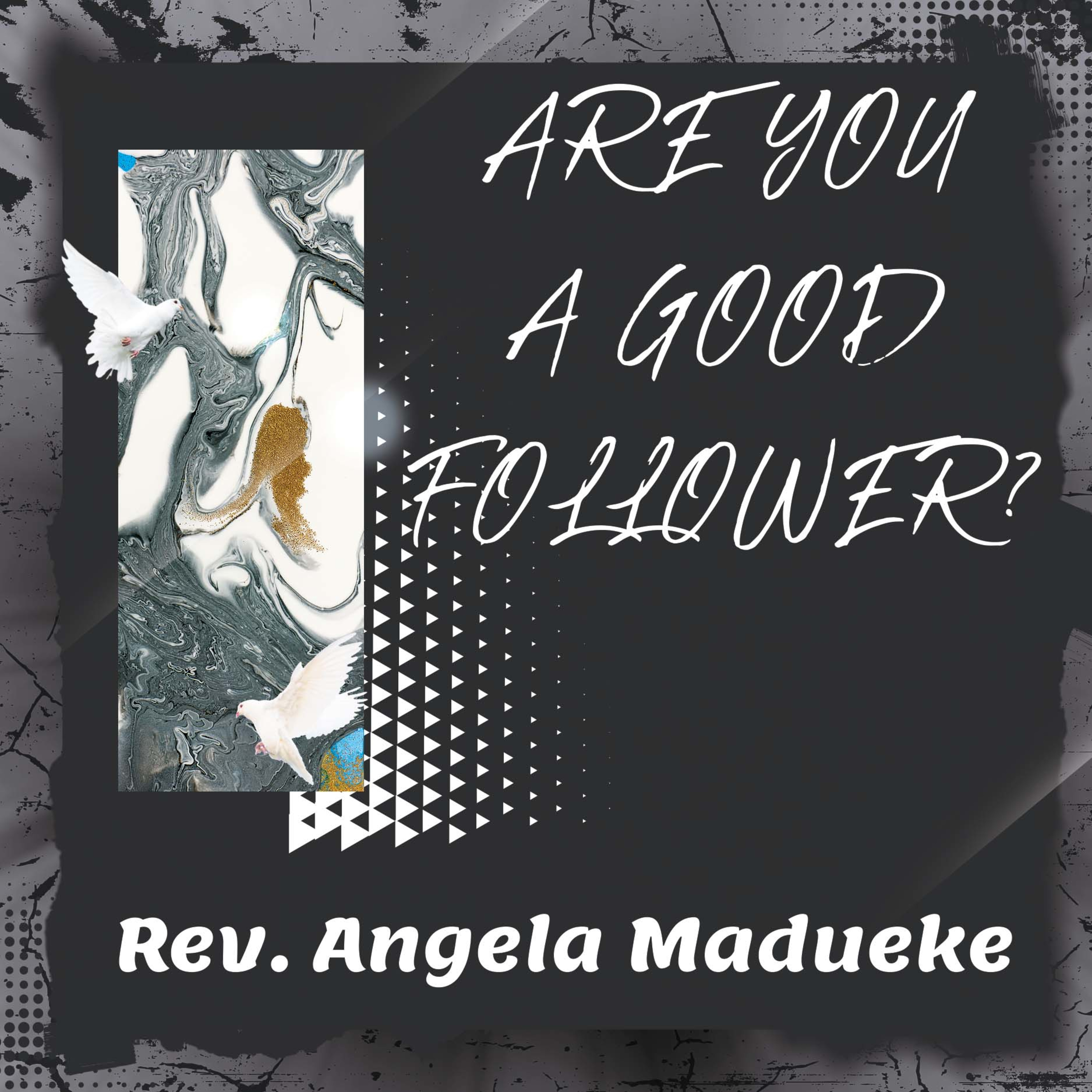 Rev Angela Madueke\'s Podcast