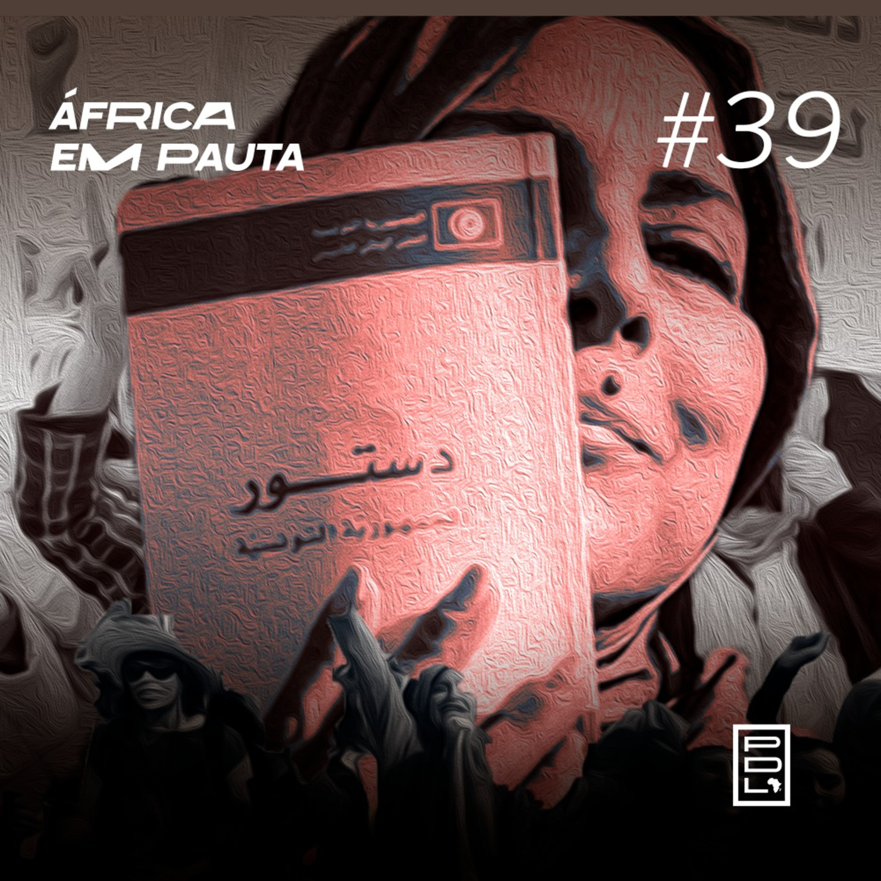 África em Pauta #39 - Nova Constituição da Tunísia episode artwork