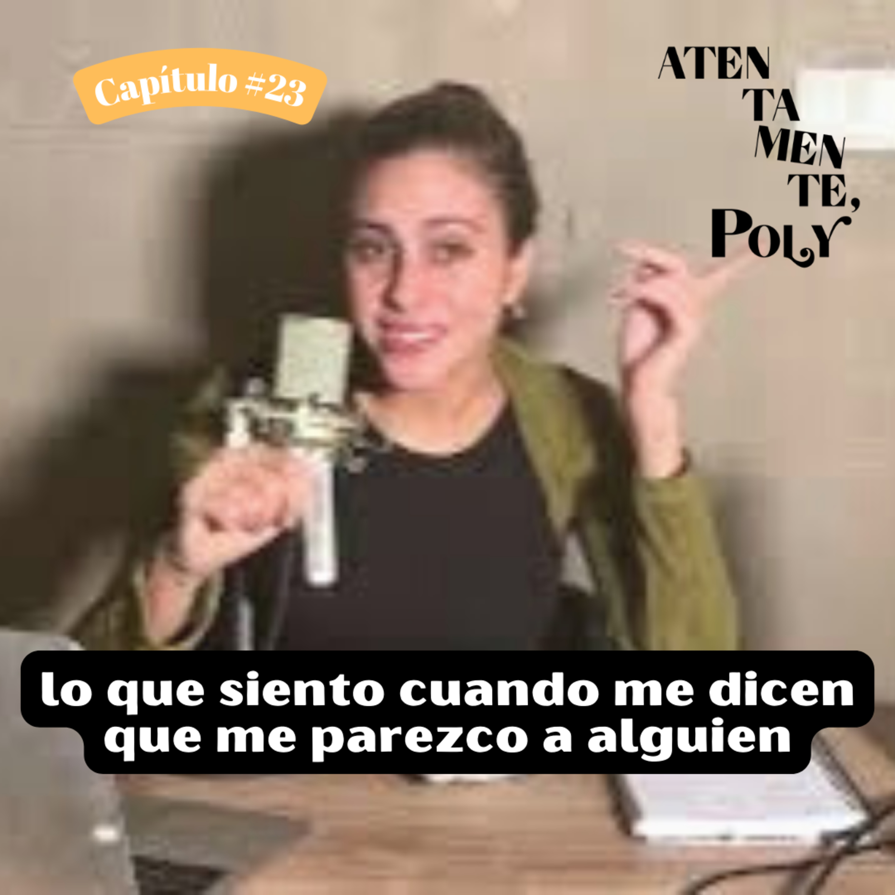 Atentamente, Poly