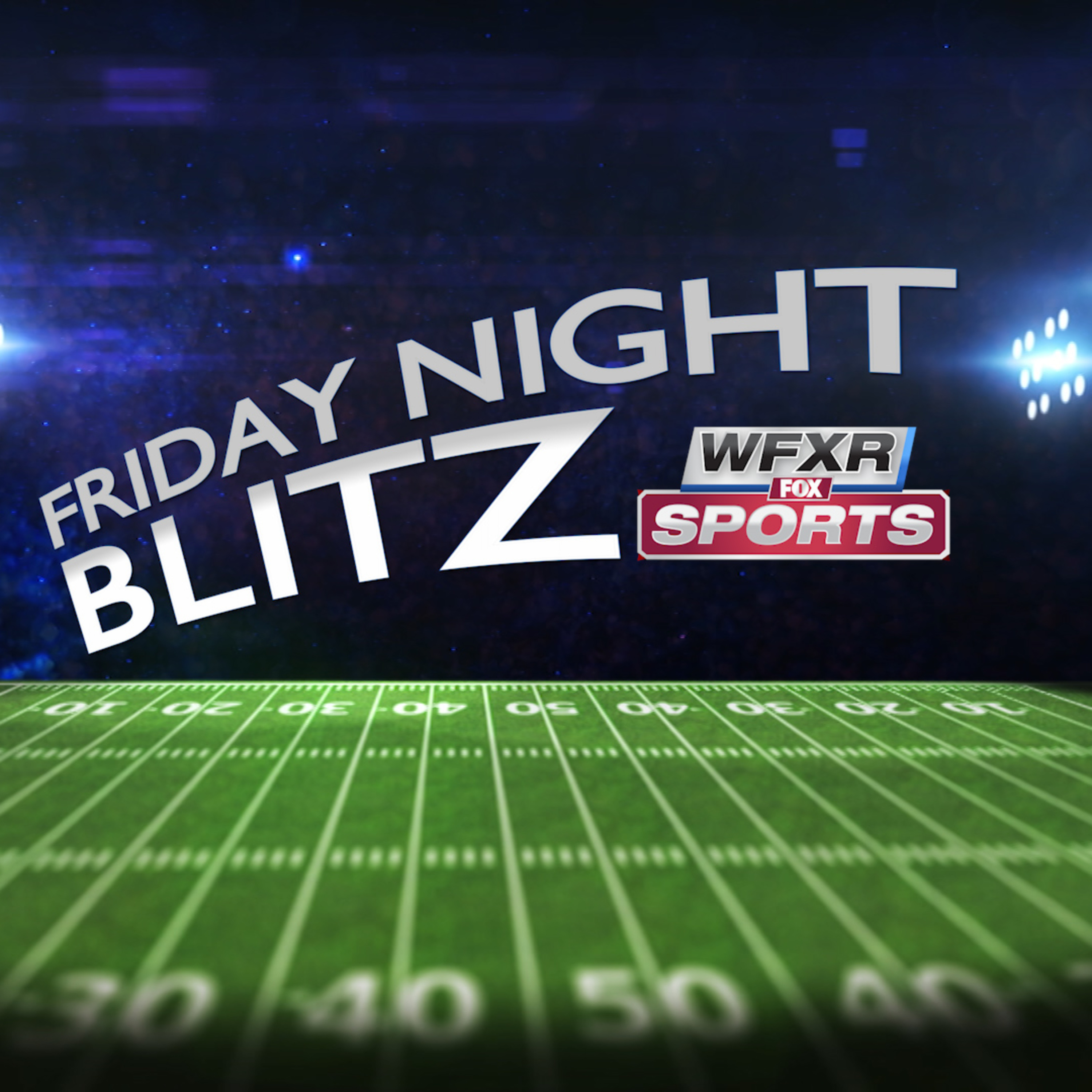 FNB Game of the Week Podcast - presented by WFXR Sports