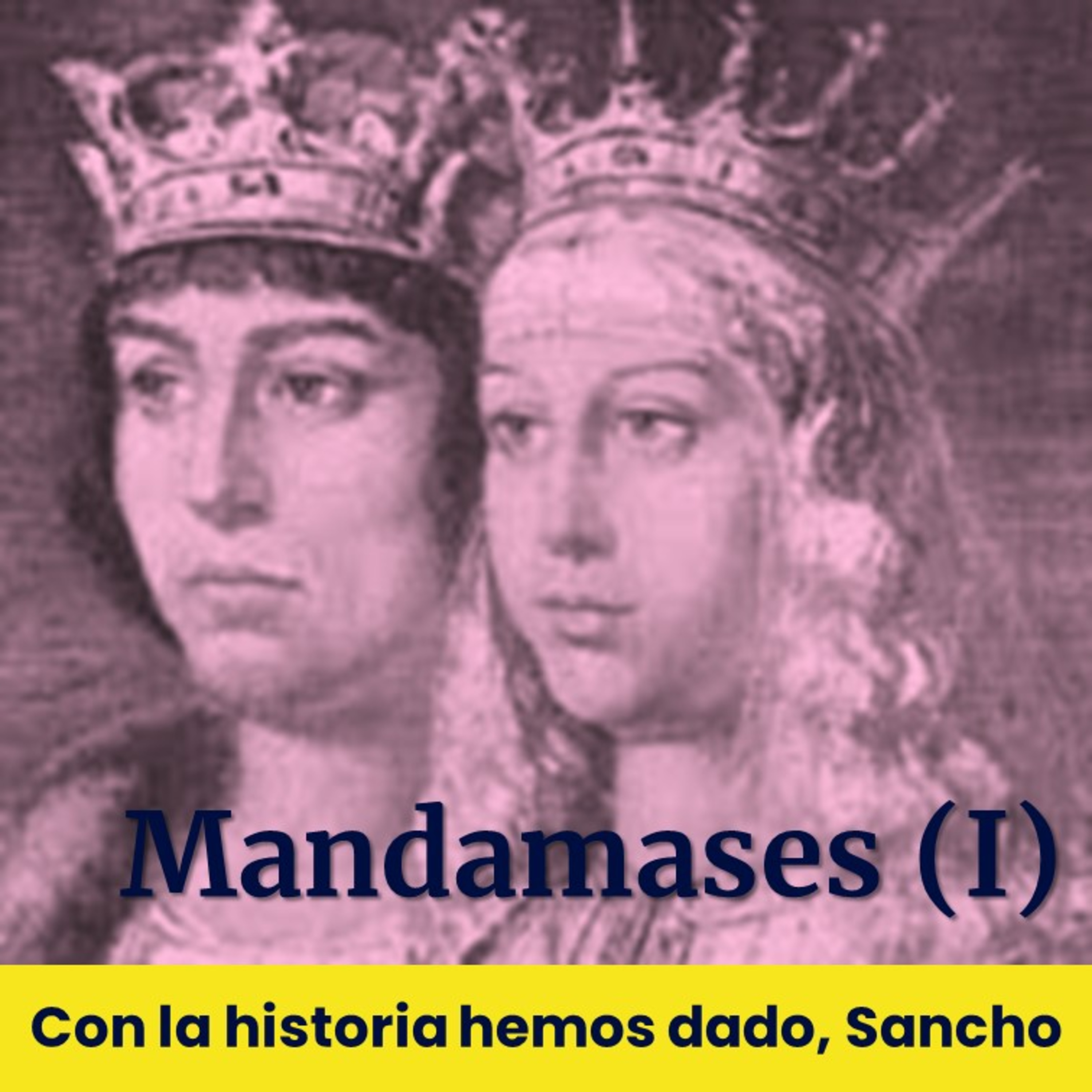 Mandamases (I) | Con la historia hemos dado, Sancho (T1E07) episode artwork