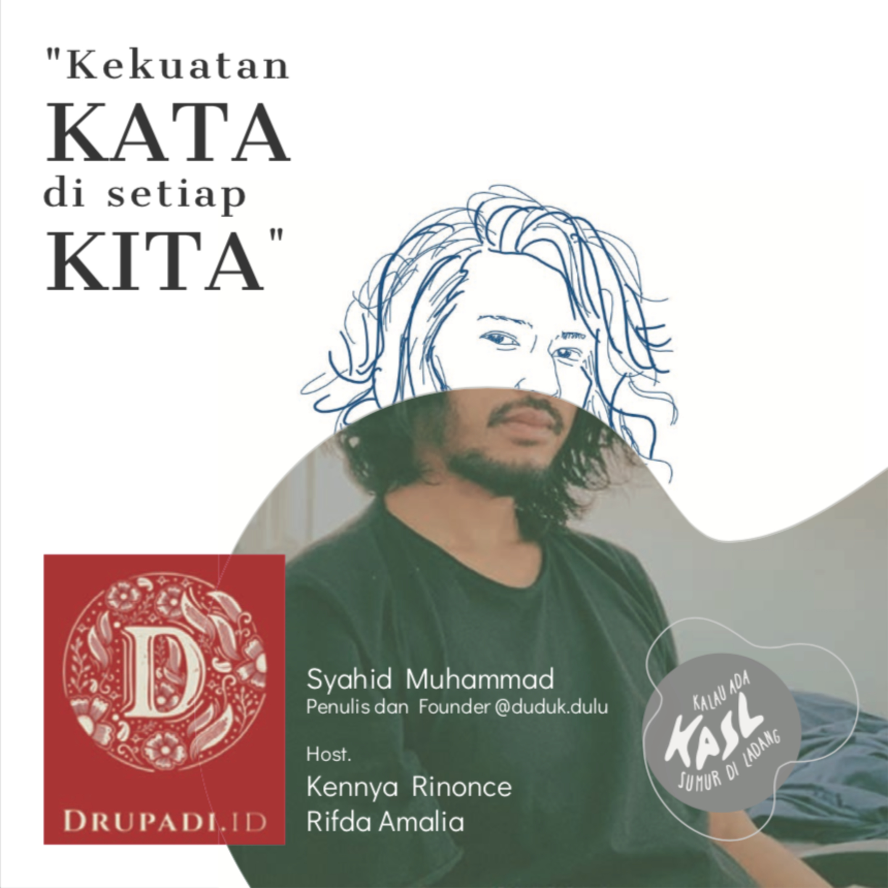 Kalau Ada Sumur di Ladang