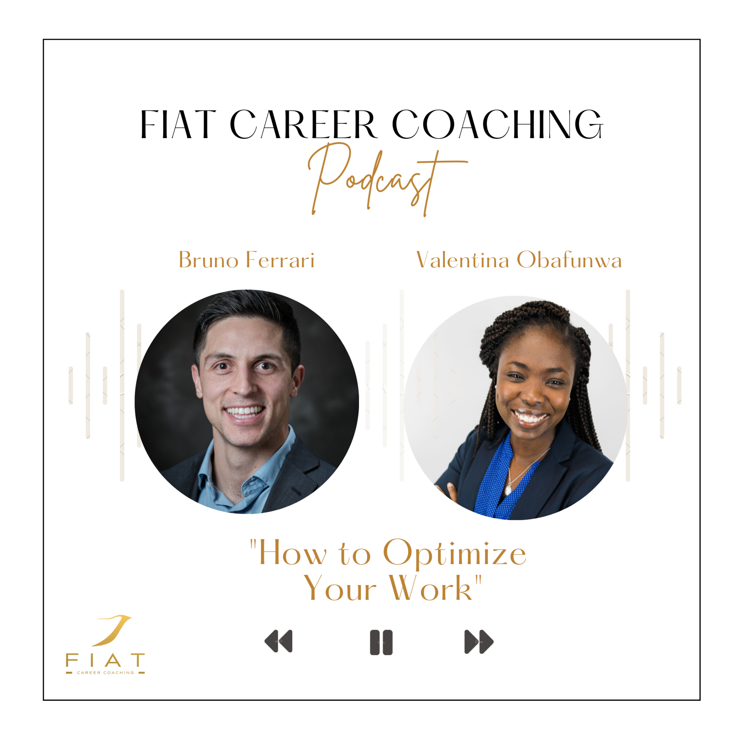 Fiat Career Coaching Podcast