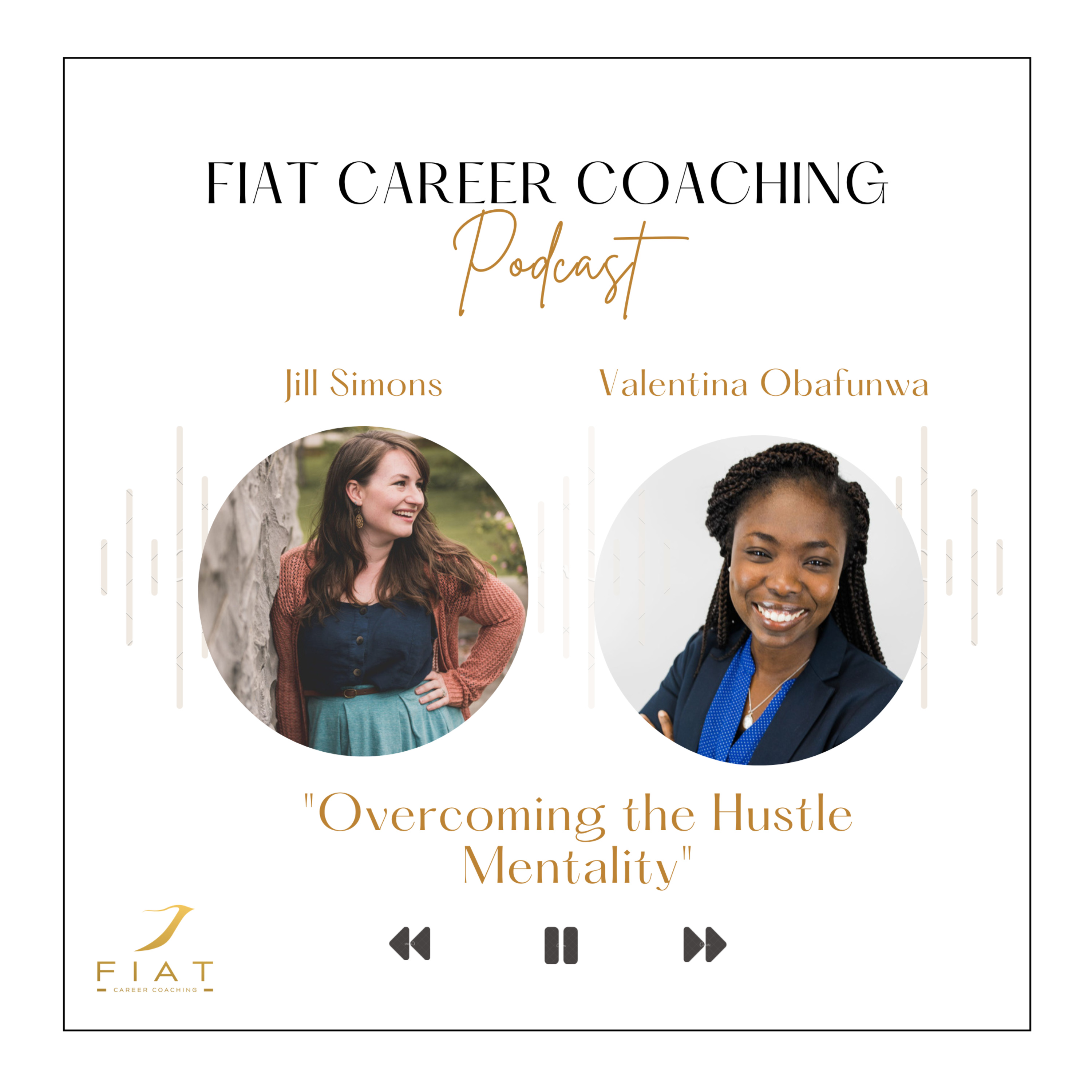 Fiat Career Coaching Podcast