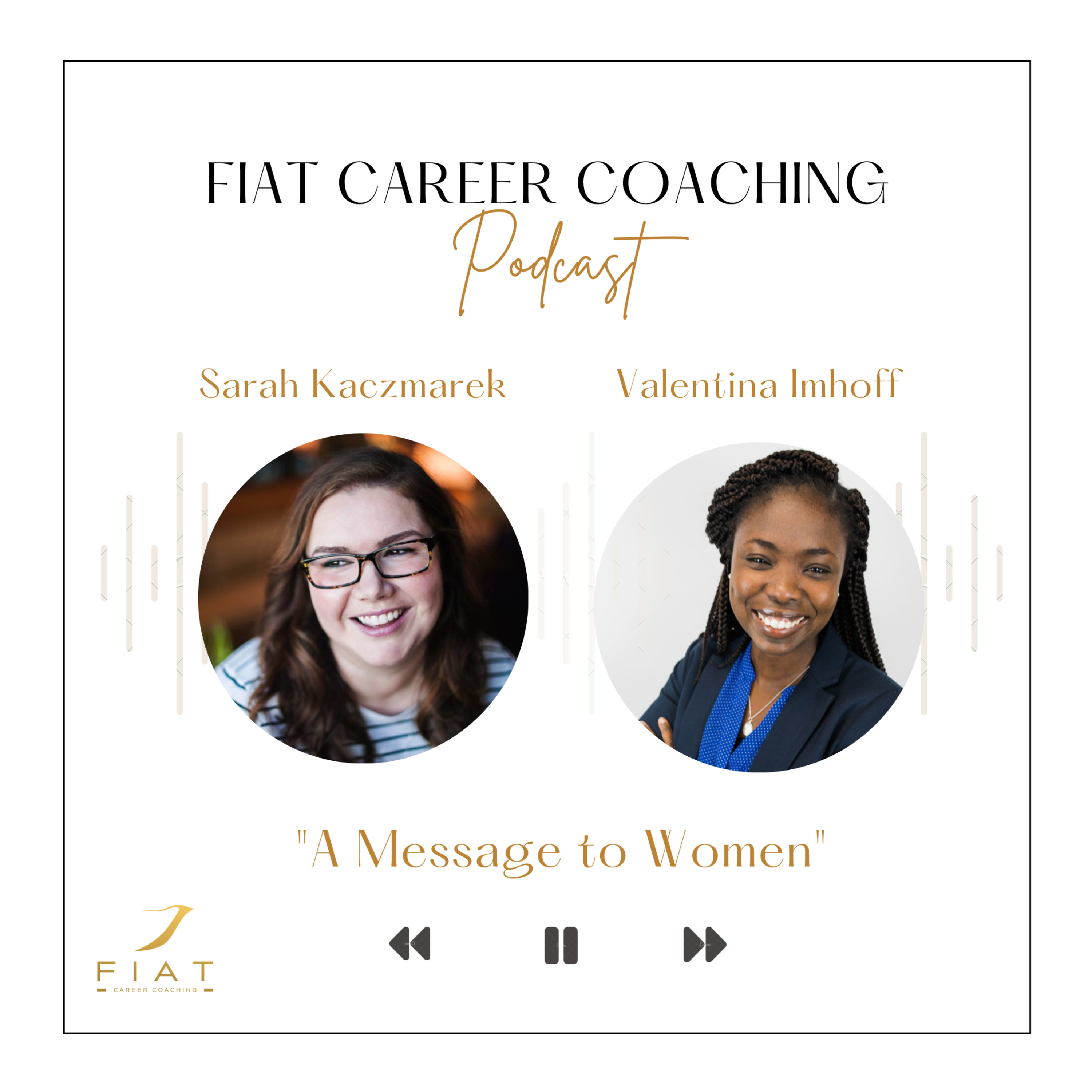 Fiat Career Coaching Podcast
