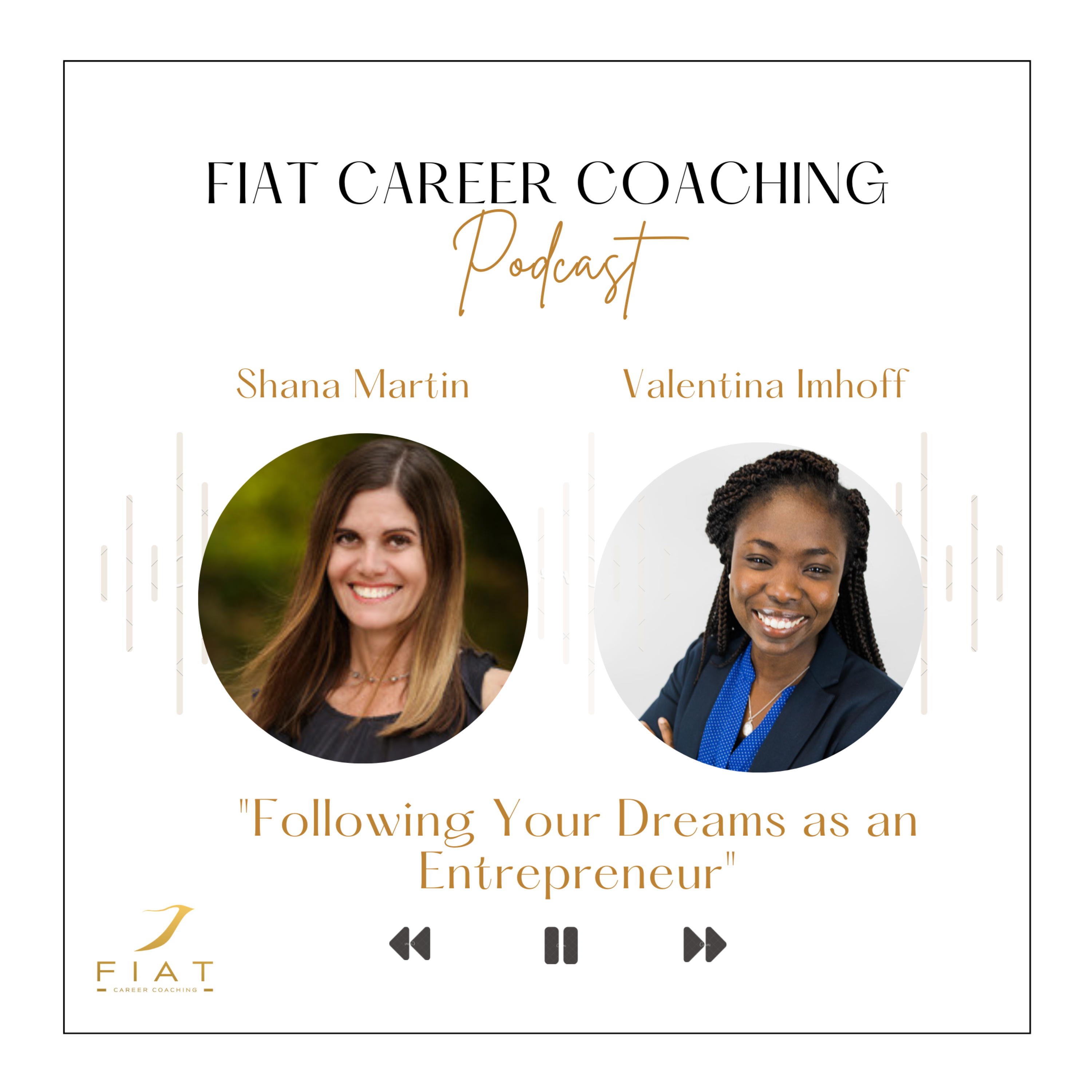 Fiat Career Coaching Podcast