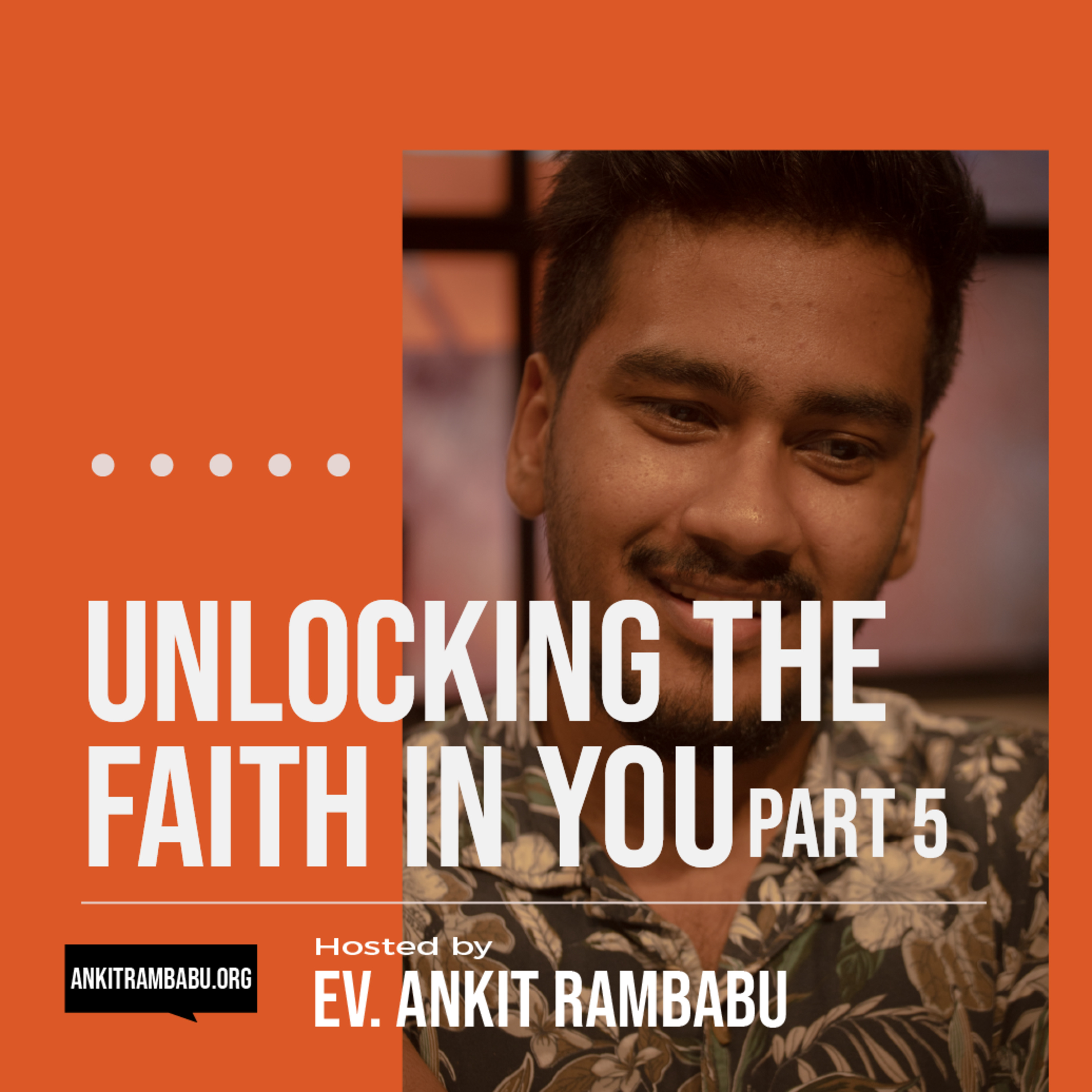 THE ANKIT RAMBABU PODCAST