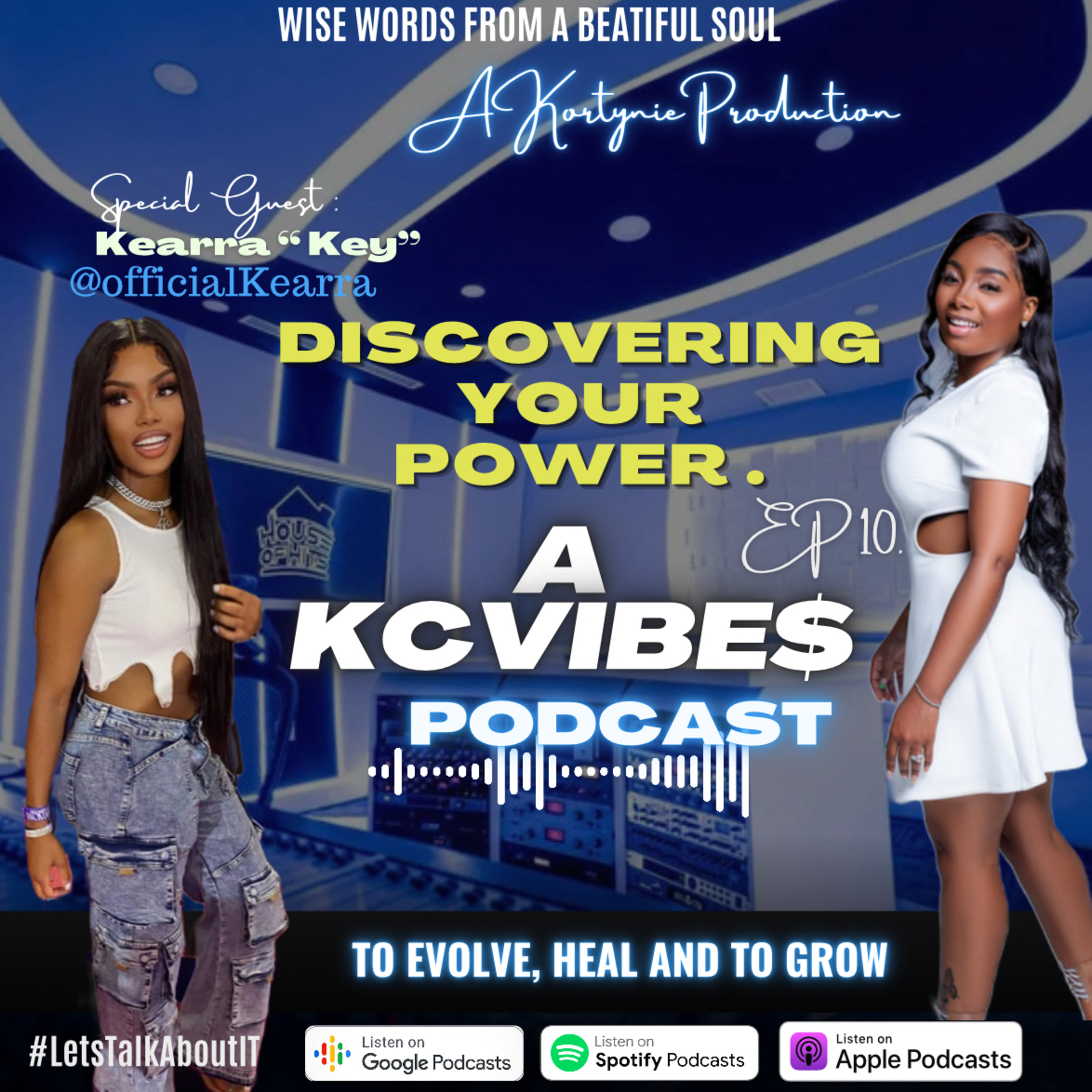 Discovering your power w. Kickin it with key. episode artwork