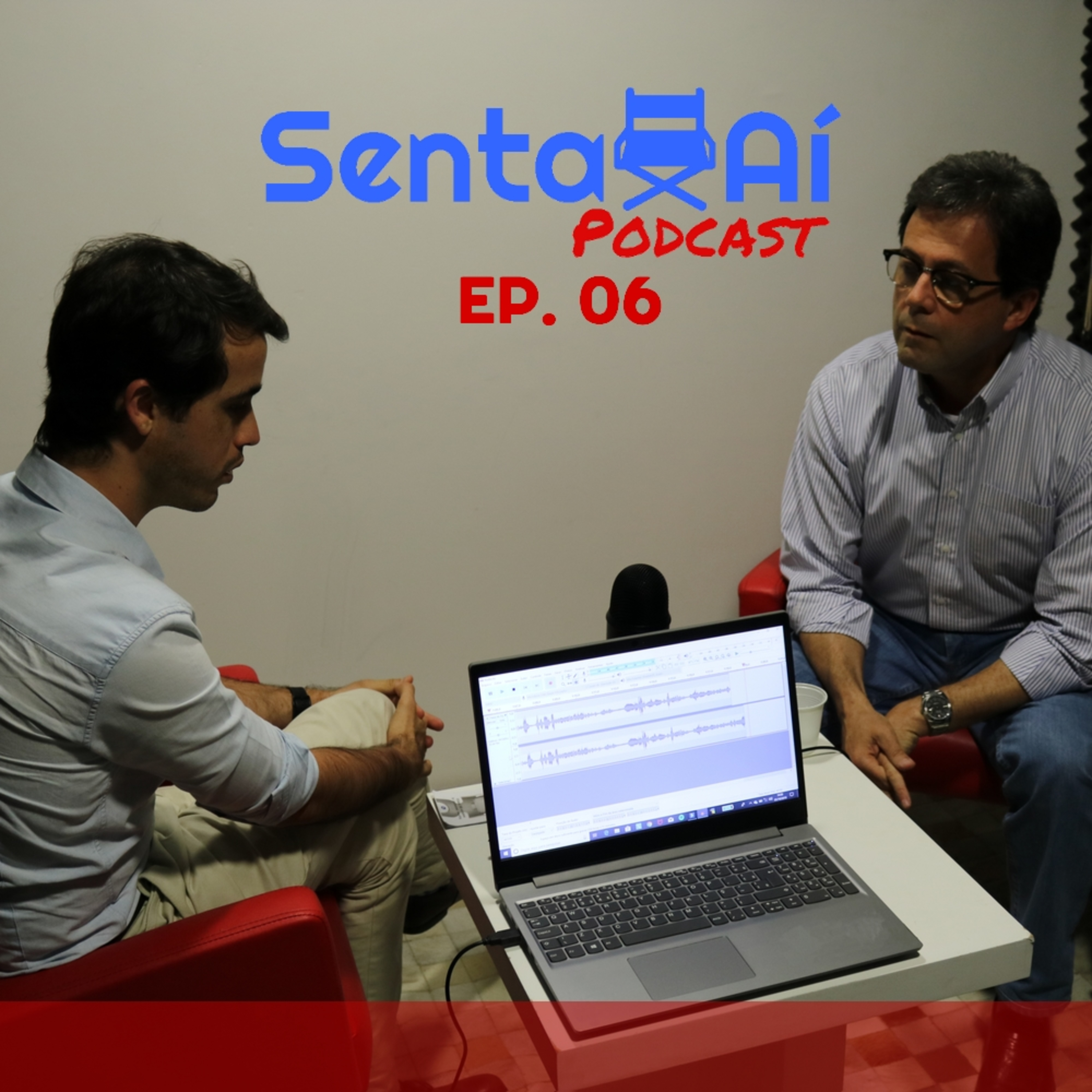 Senta Aí Podcast
