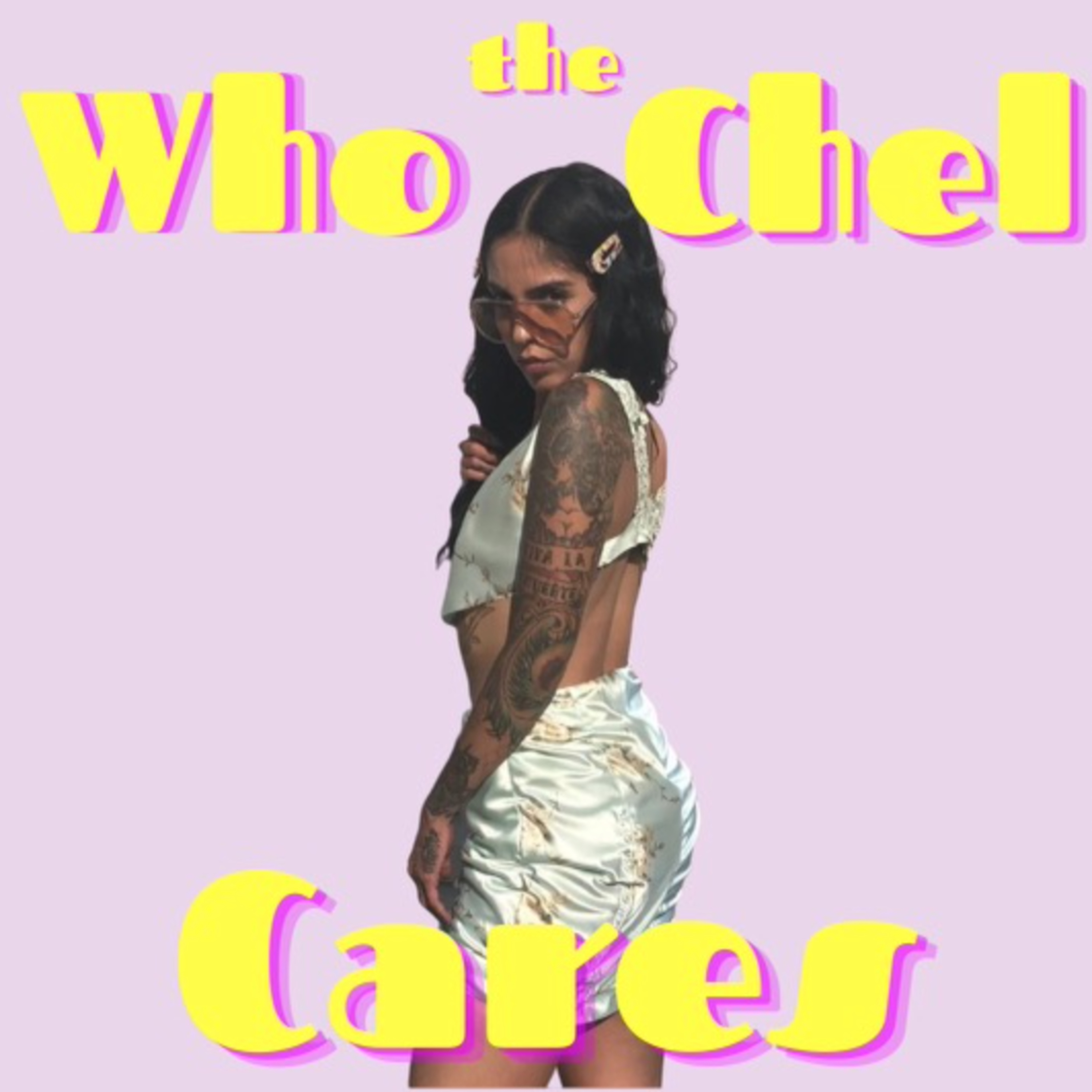 Who the Chel Cares
