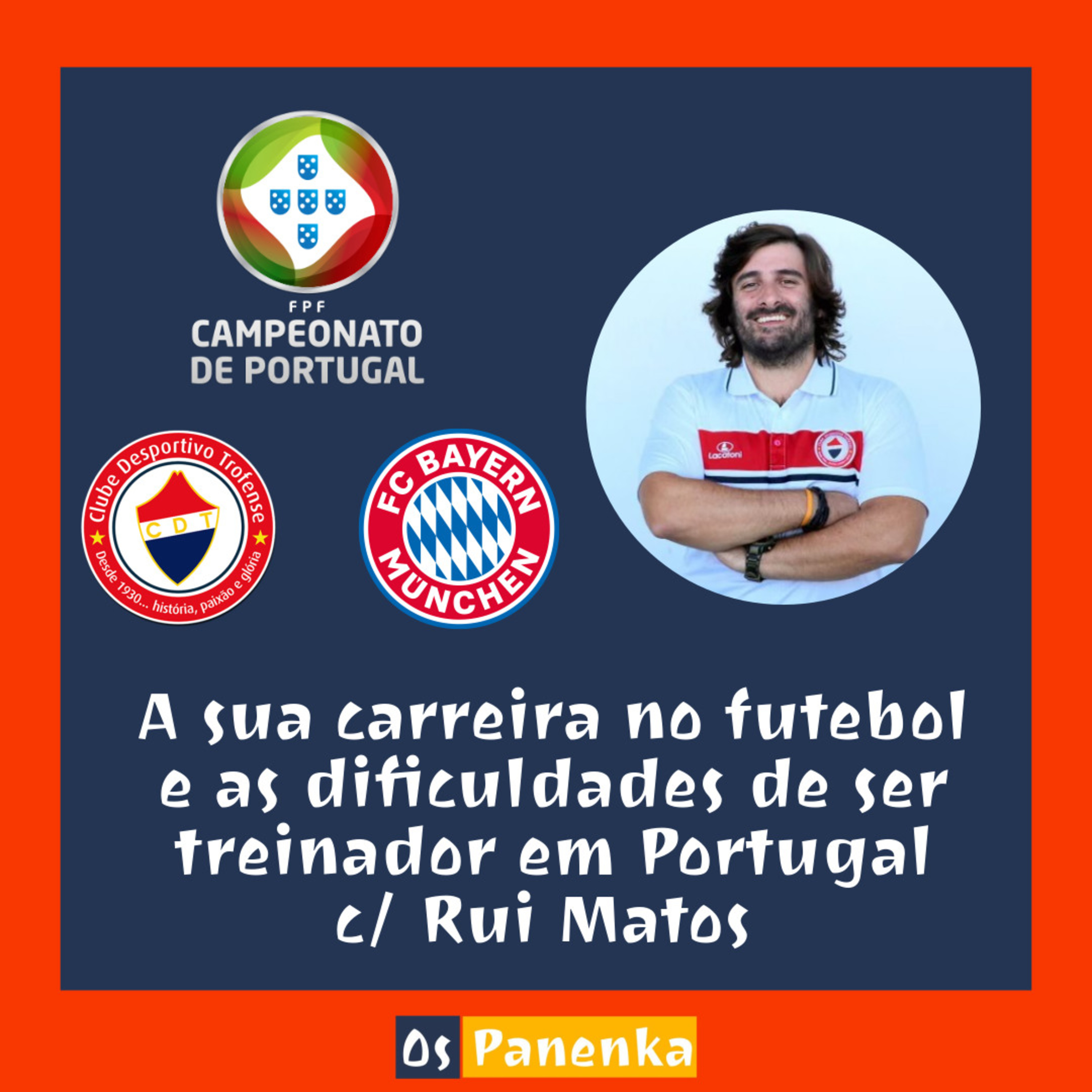 A sua carreira no futebol e as dificuldades de ser treinador em Portugal c/Rui Matos ⚽🧠 episode artwork