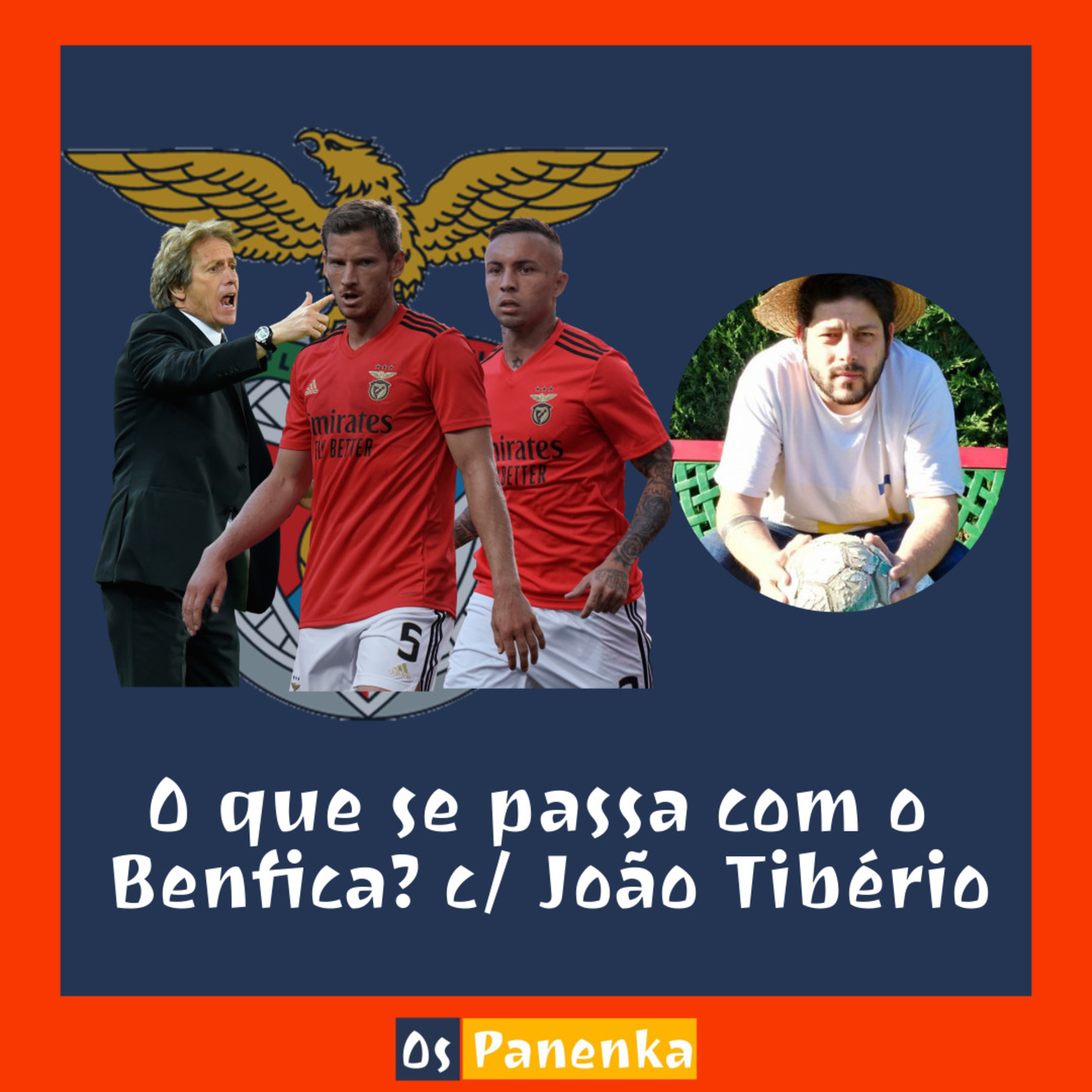 O que se passa com o Benfica? 🦅 c/ João Tibério episode artwork