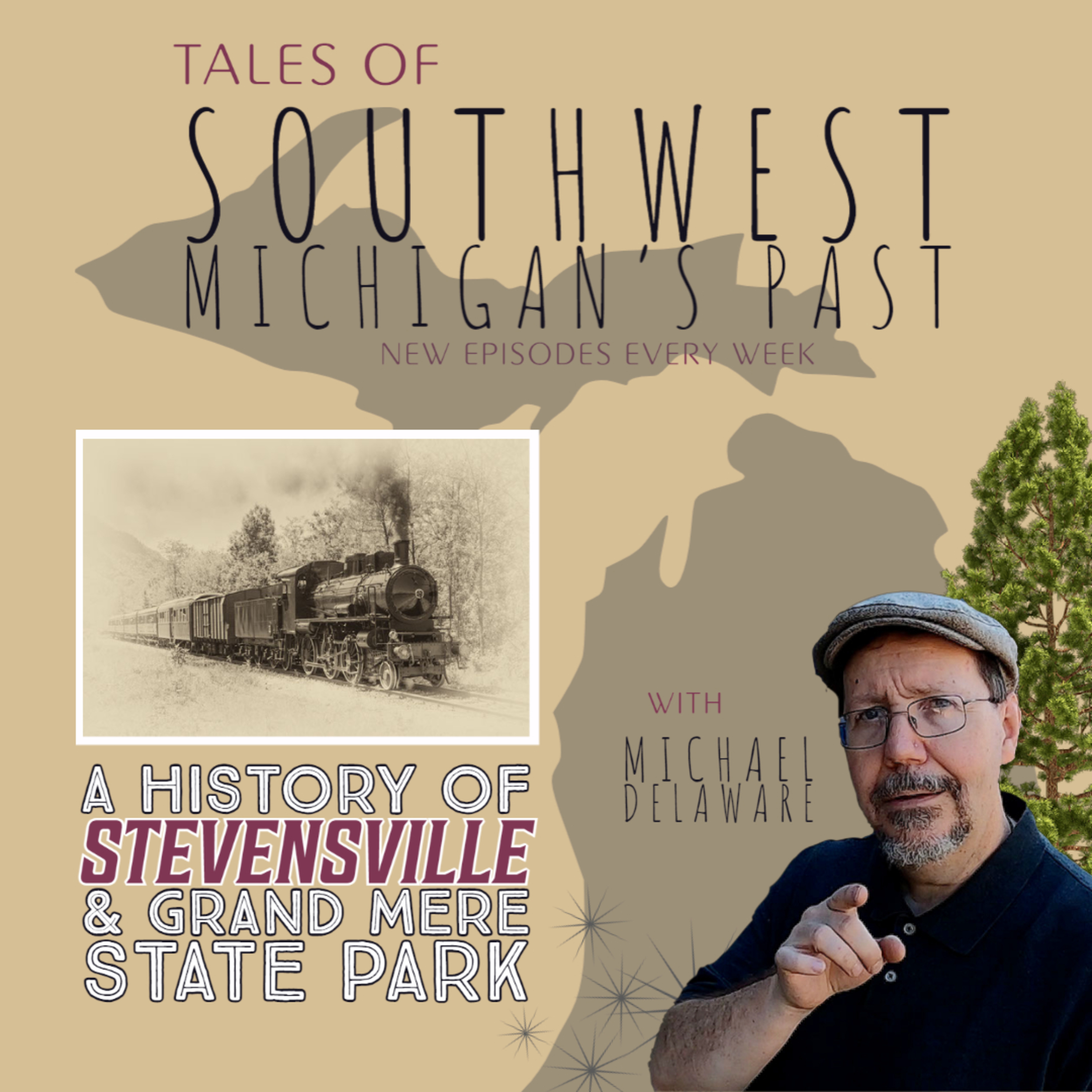 Tales of Southwest Michigan\'s Past