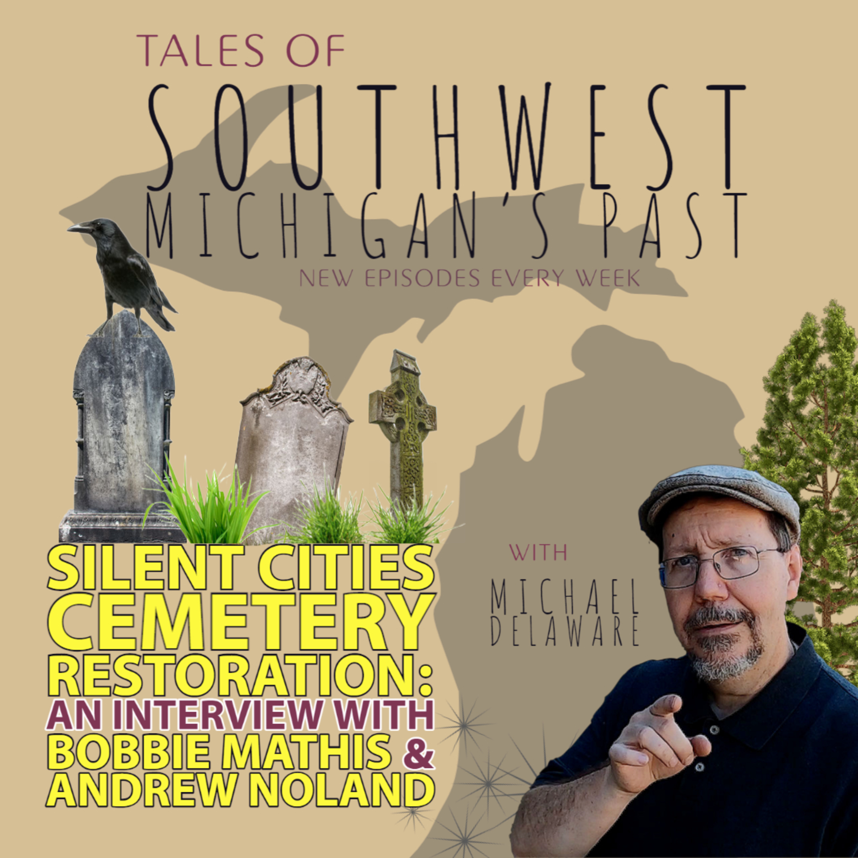 Tales of Southwest Michigan\'s Past