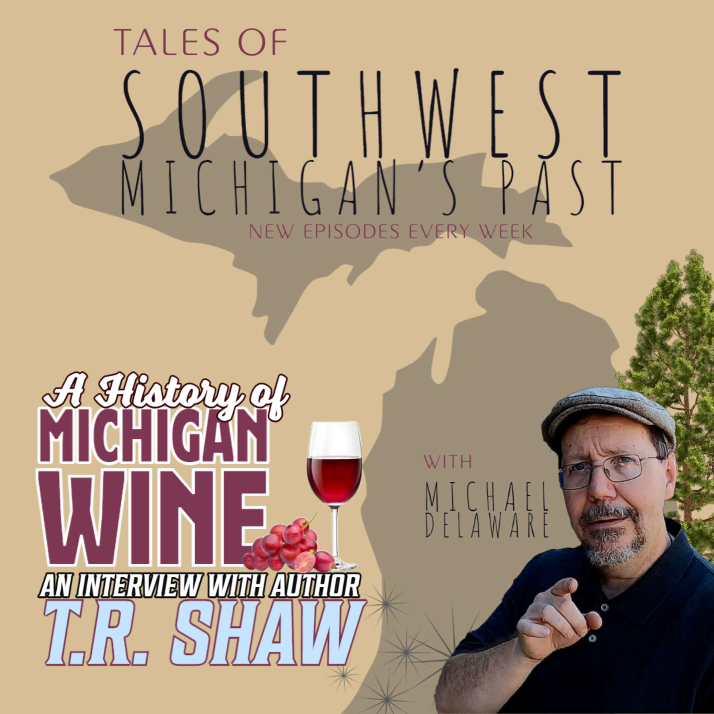 Tales of Southwest Michigan\'s Past