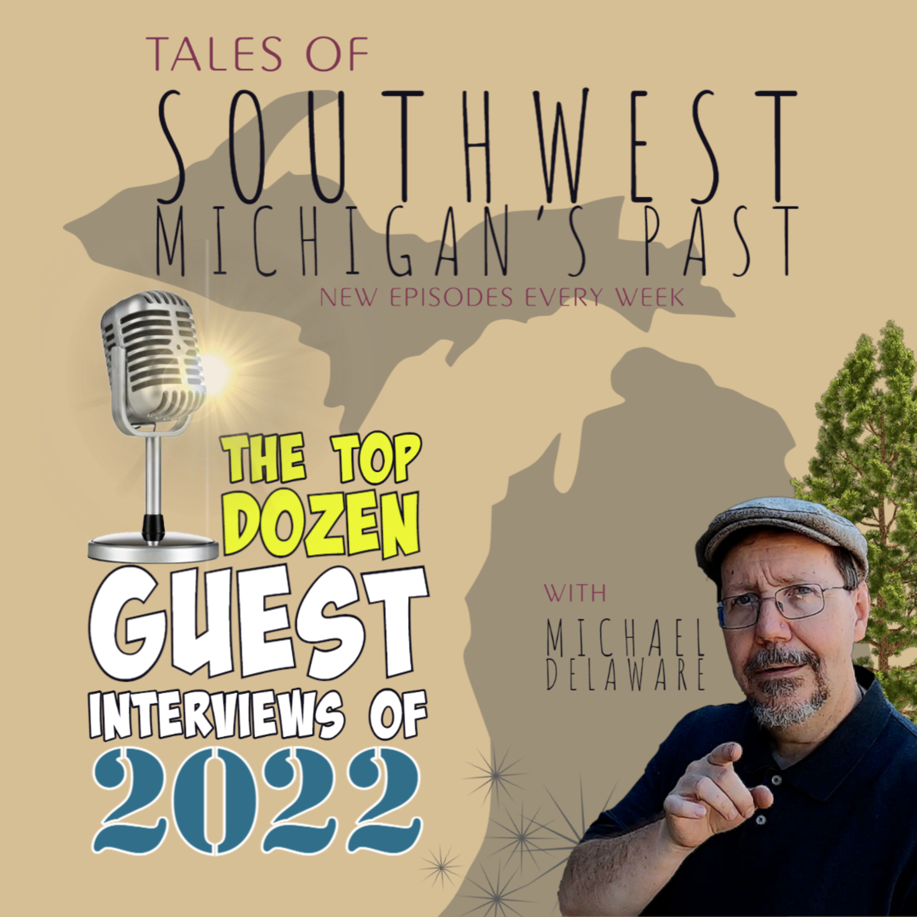 Tales of Southwest Michigan\'s Past
