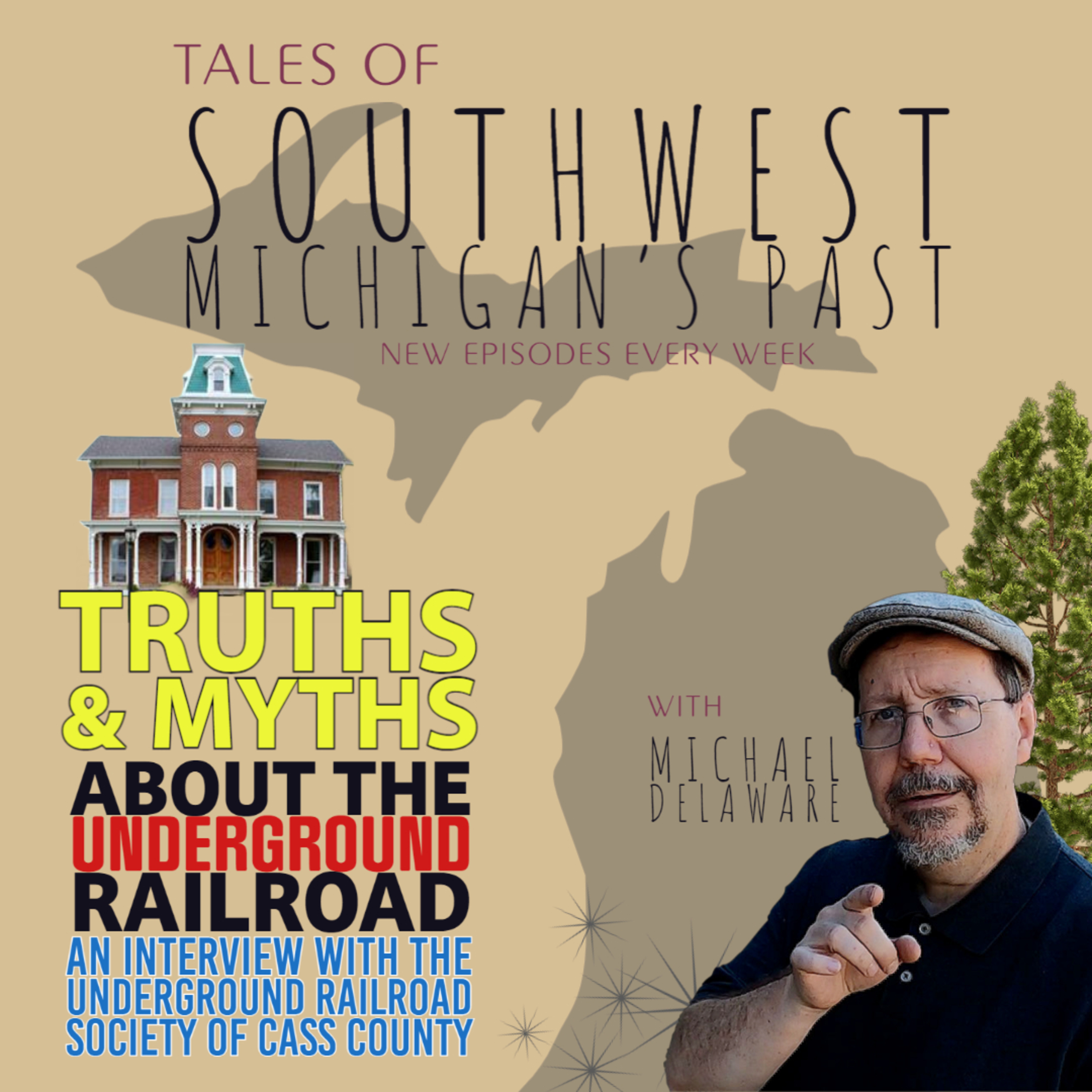 Tales of Southwest Michigan\'s Past