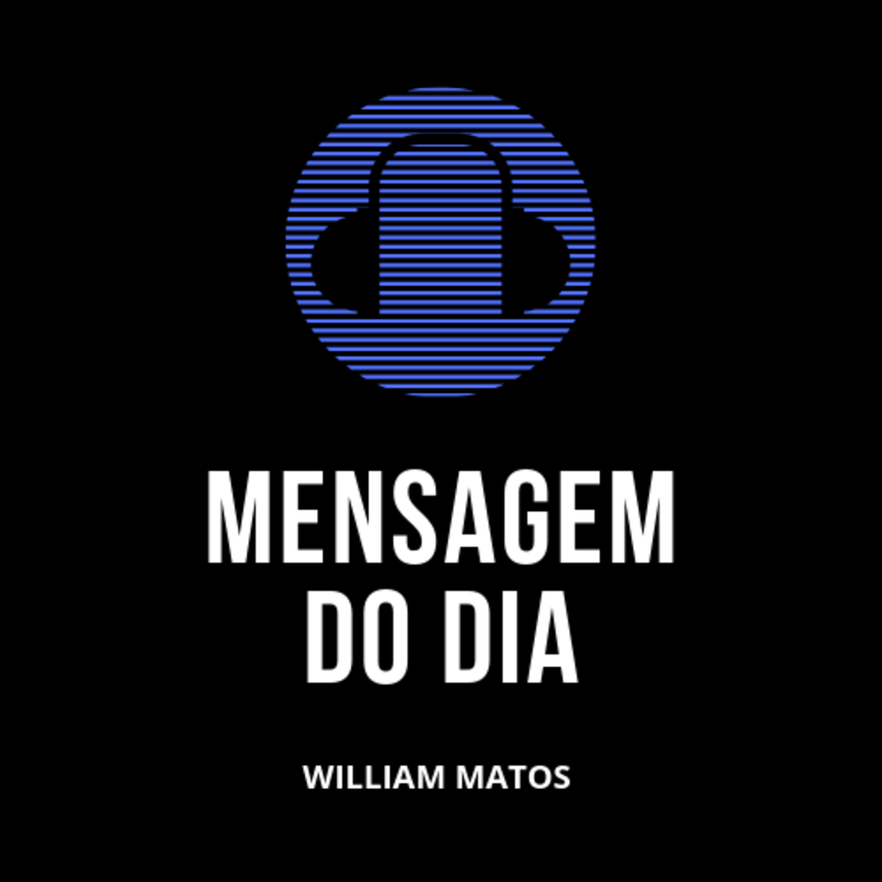 Mensagem do dia!