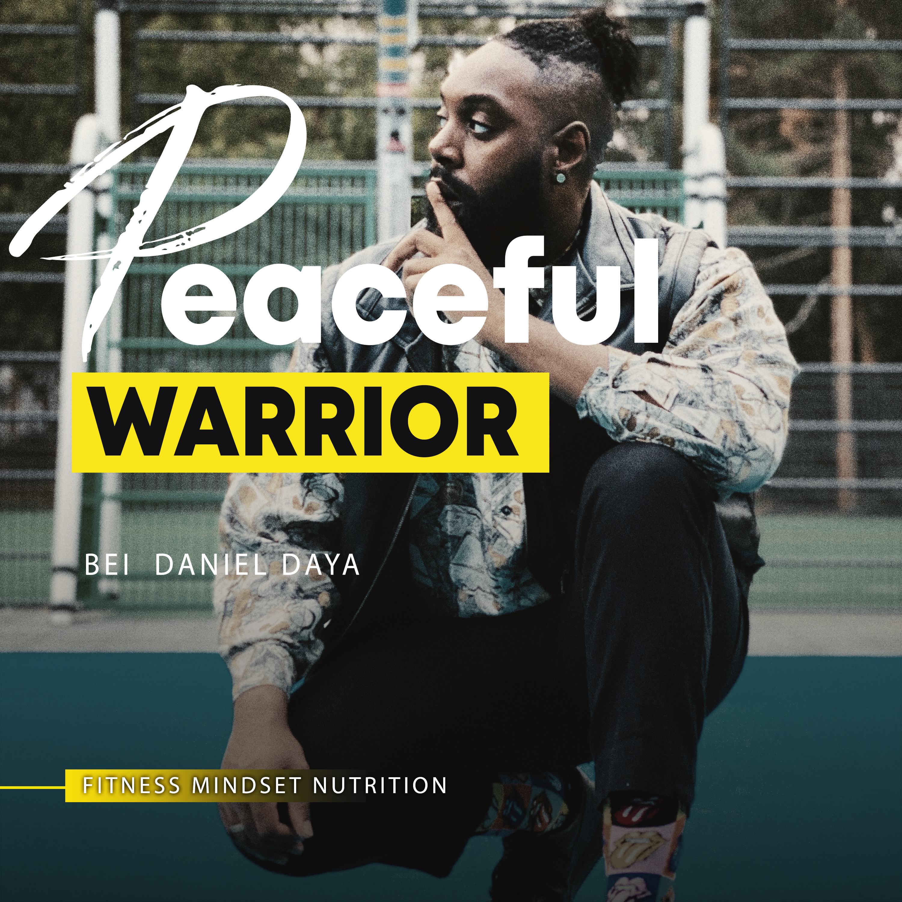 Peaceful Warrior / MINDSET, LIFESTYLE & was sonst so in meinem Leben passiert