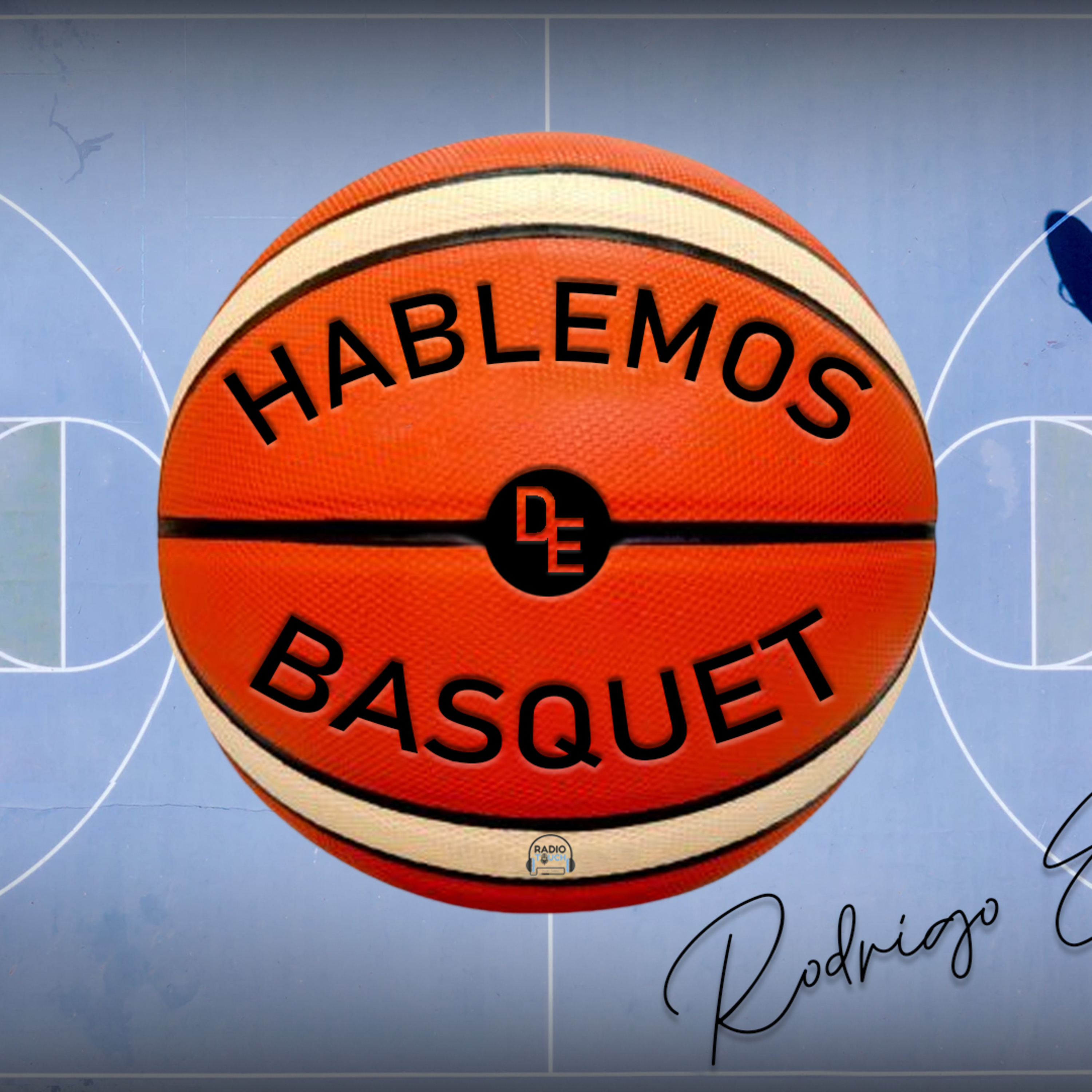  Hablemos de basquet Radio Touch episode artwork