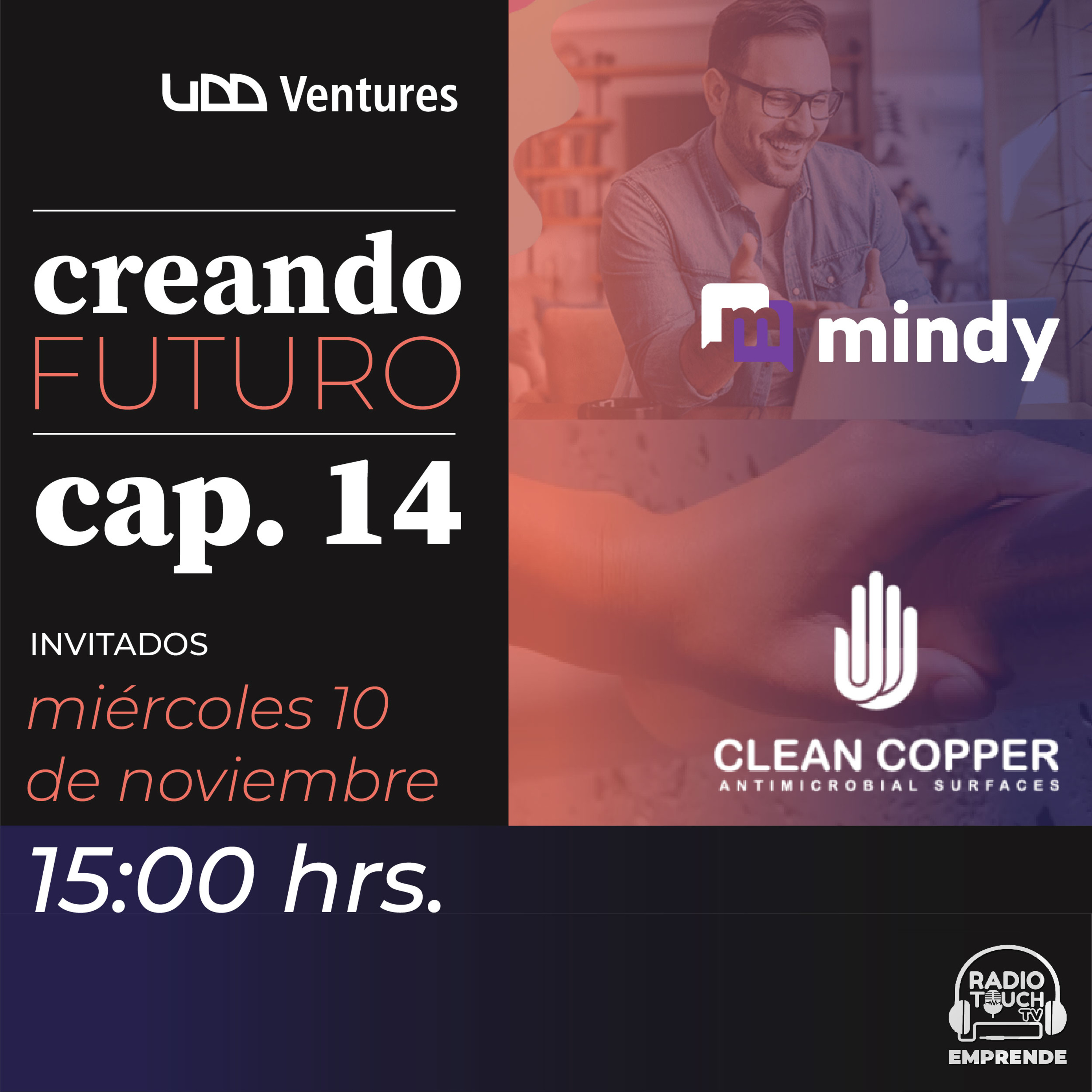 Touch Emprende presenta: Creando Futuro, Mindy y Clean Copper episode artwork