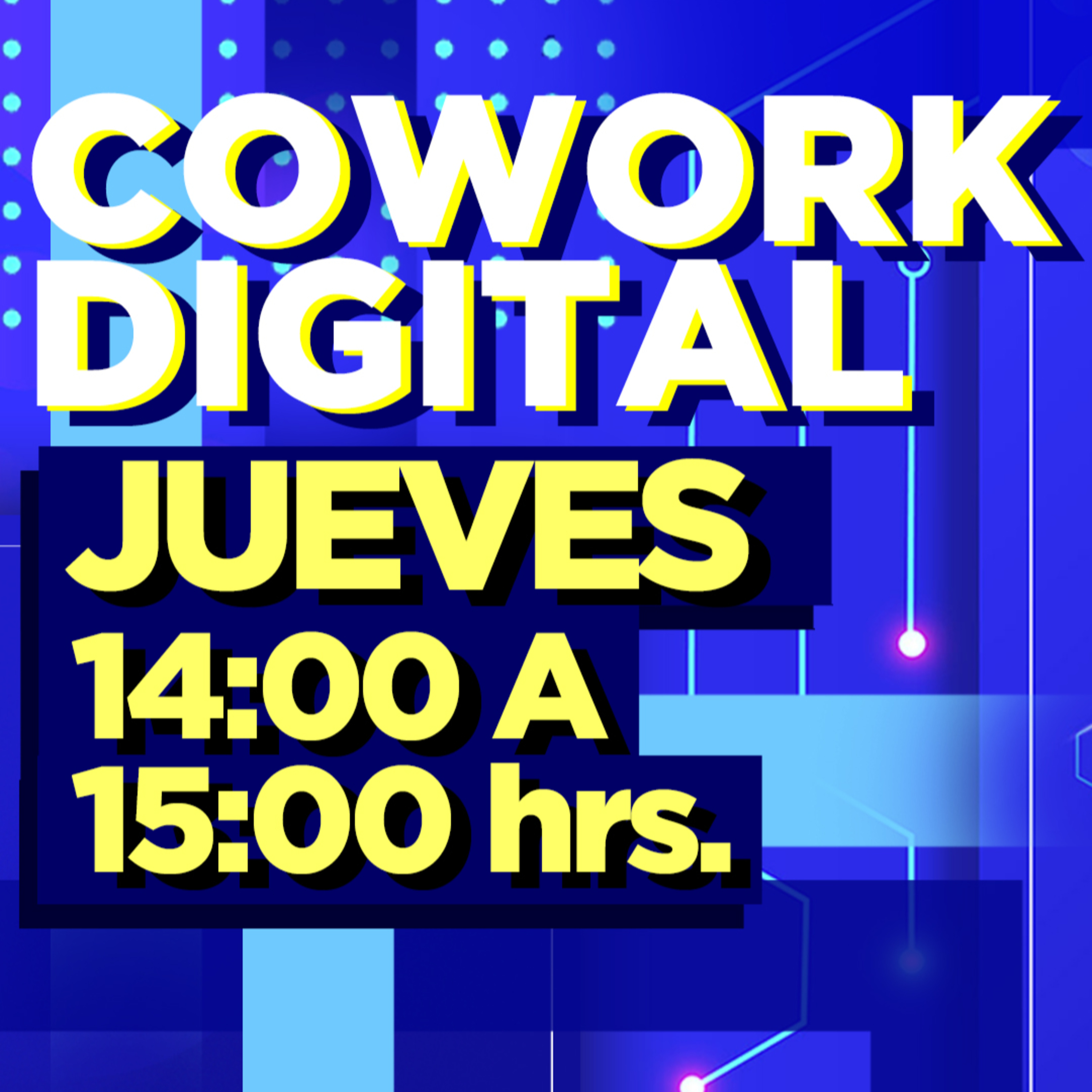 CoWork Digital Capitulo 37 - 13-10 episode artwork
