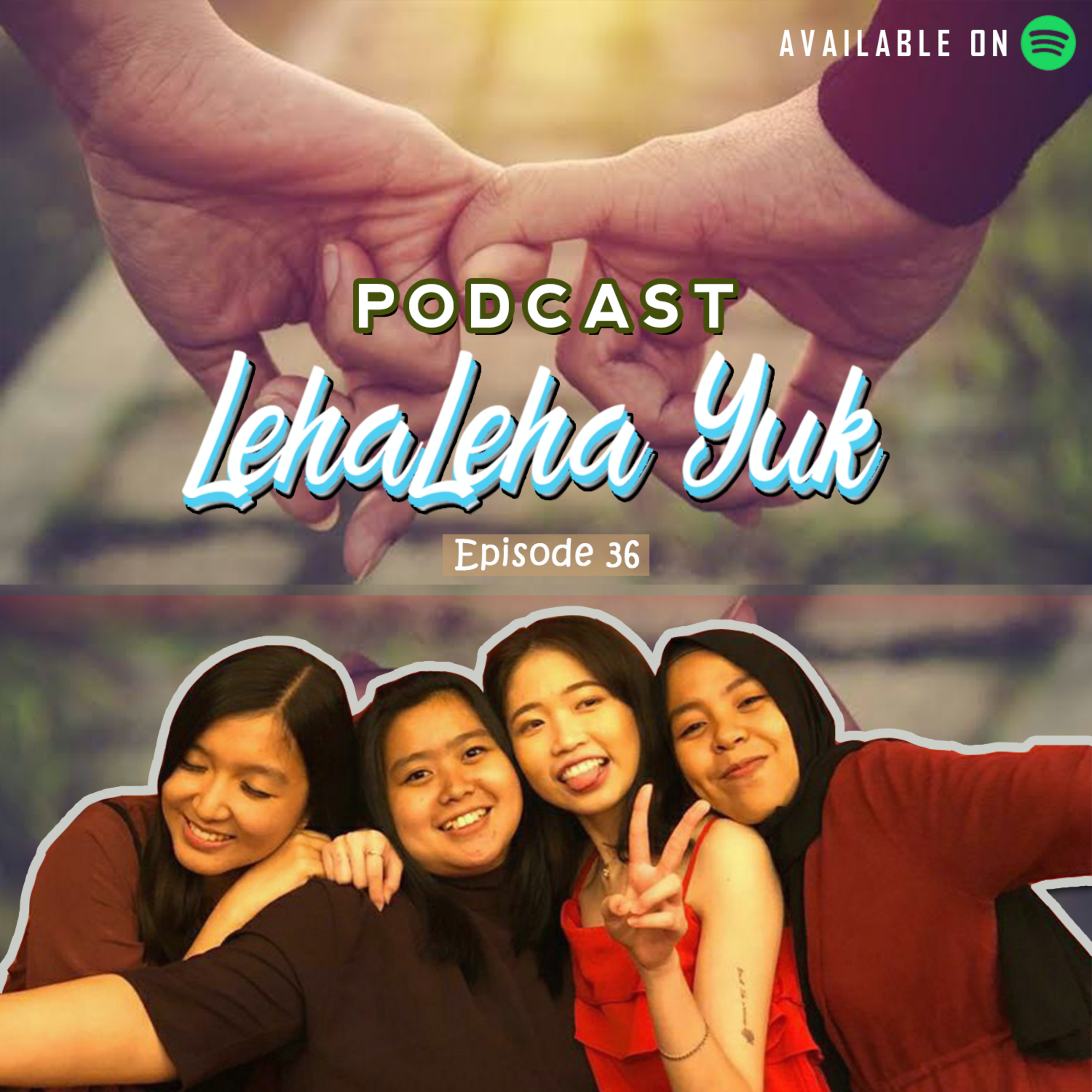 leha-leha yuk!