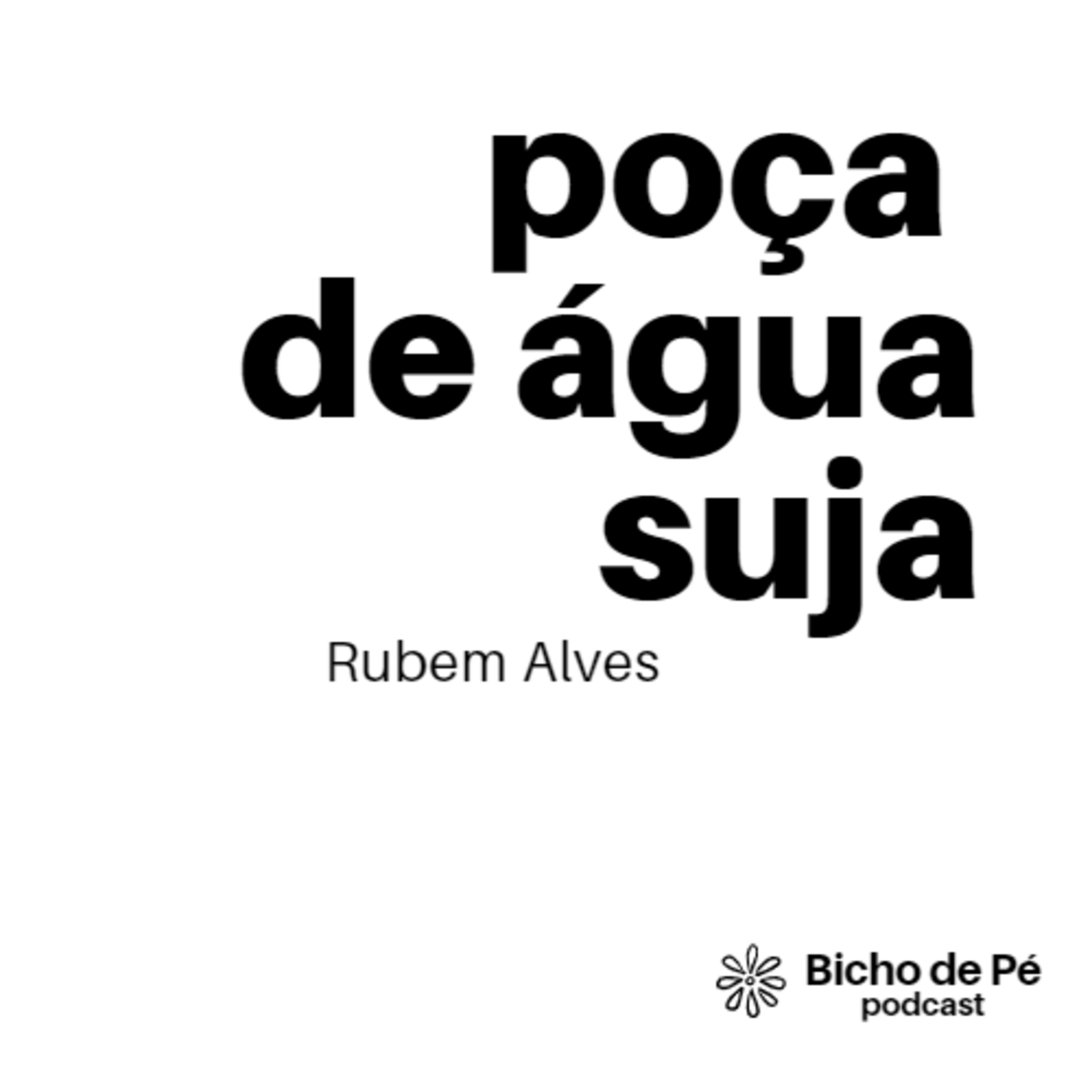 Poça de água suja #ep9