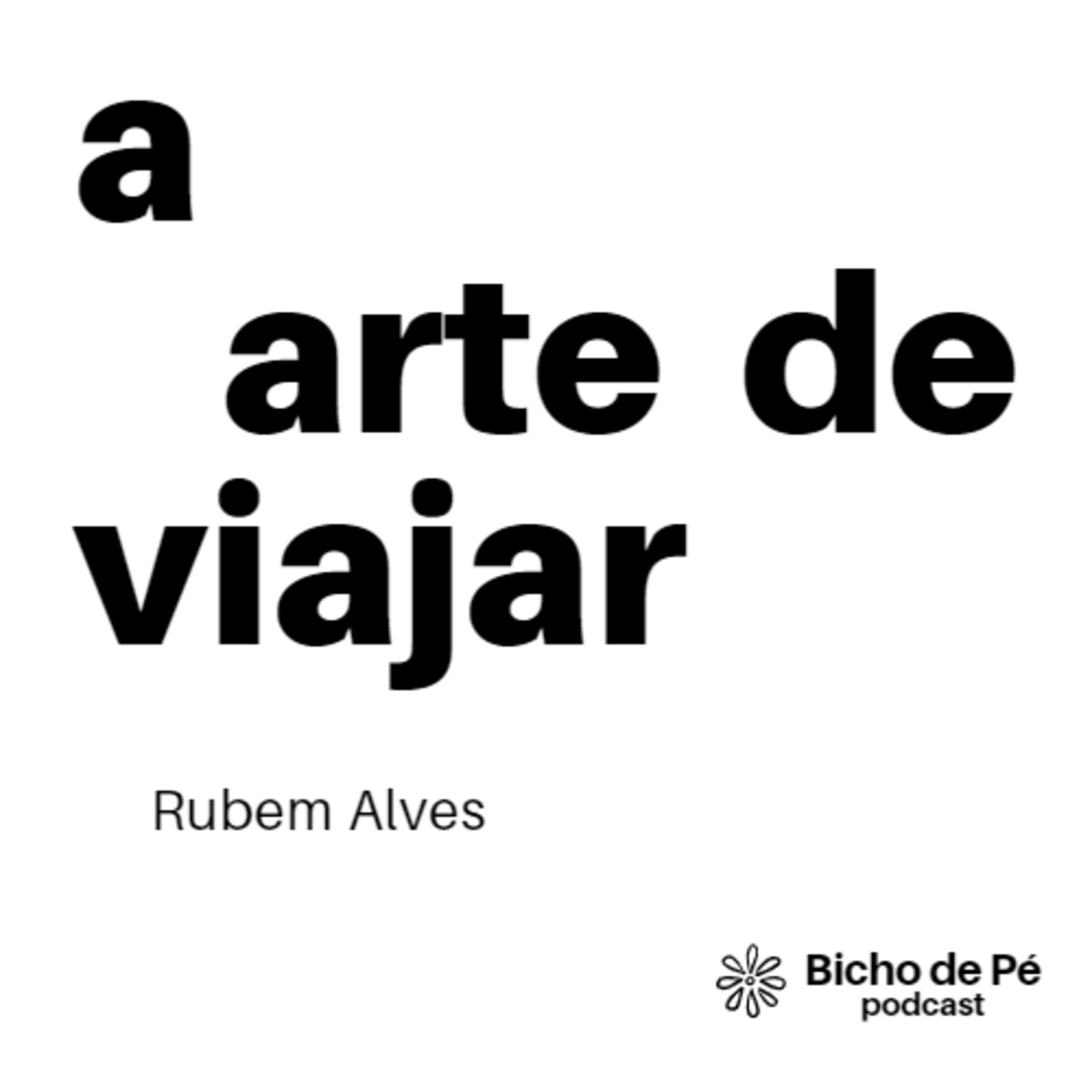 A arte de viajar #ep12