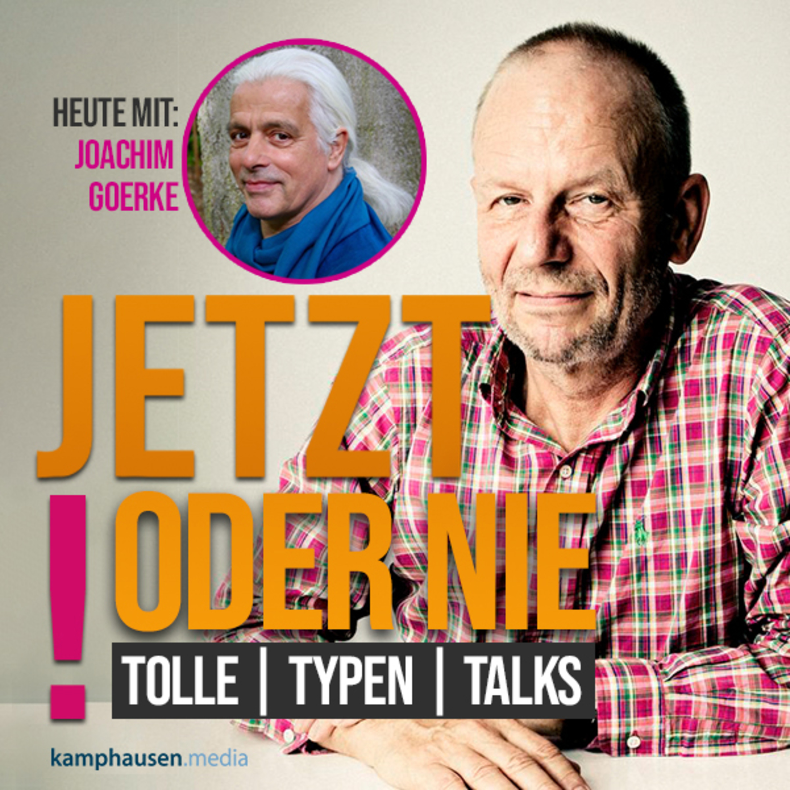 Jetzt oder nie! Tolle | Typen | Talks