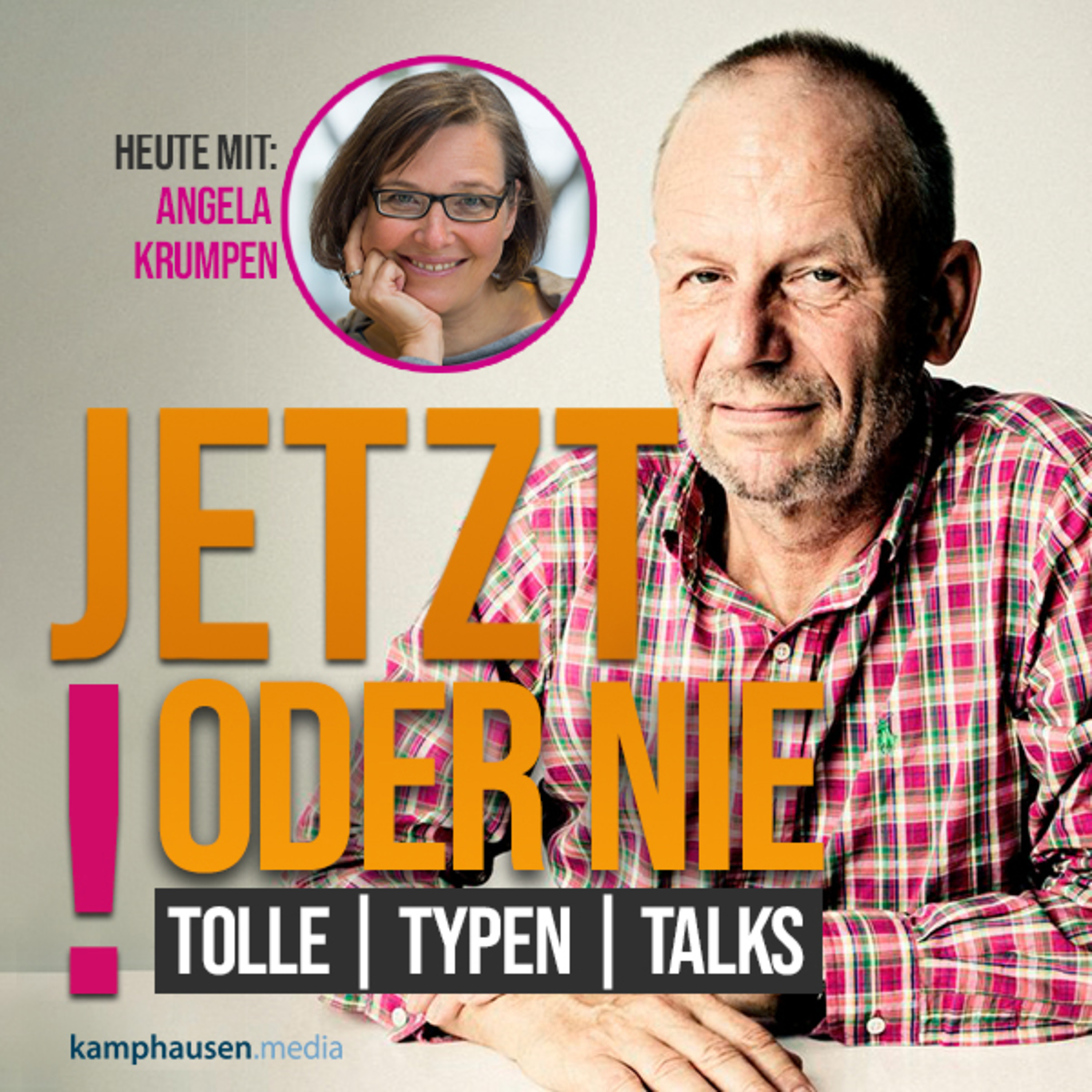 Jetzt oder nie! Tolle | Typen | Talks
