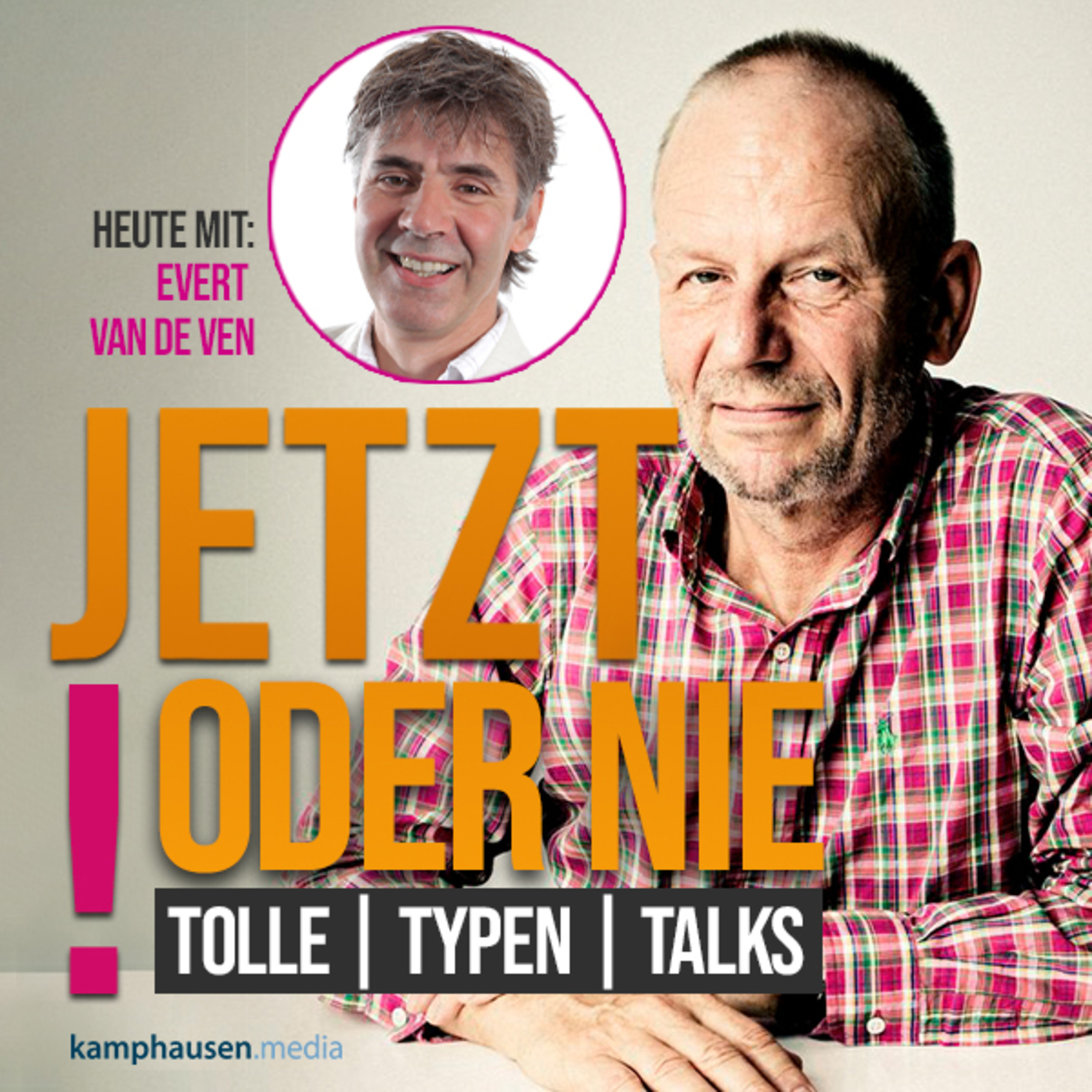 Jetzt oder nie! Tolle | Typen | Talks