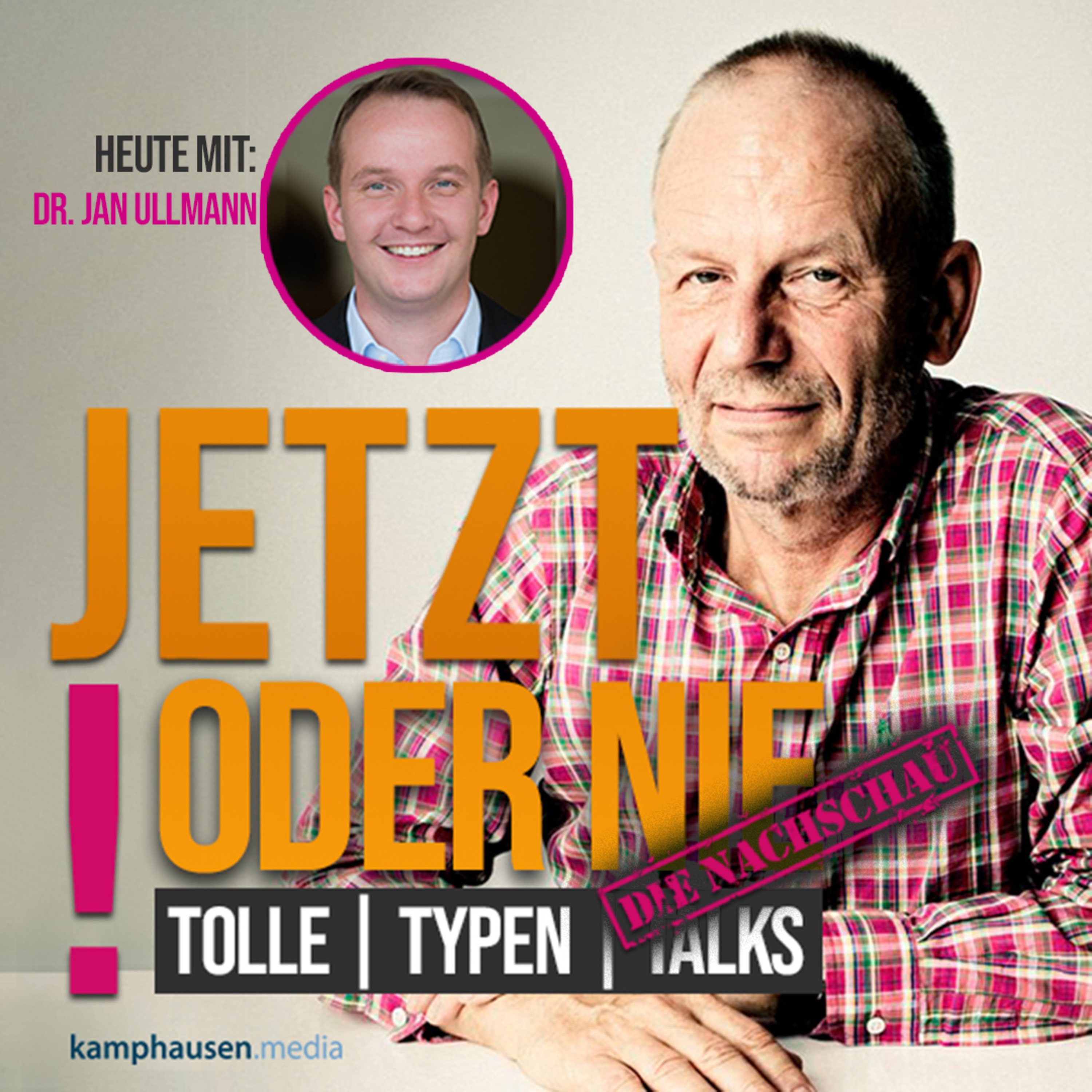 Jetzt oder nie! Tolle | Typen | Talks