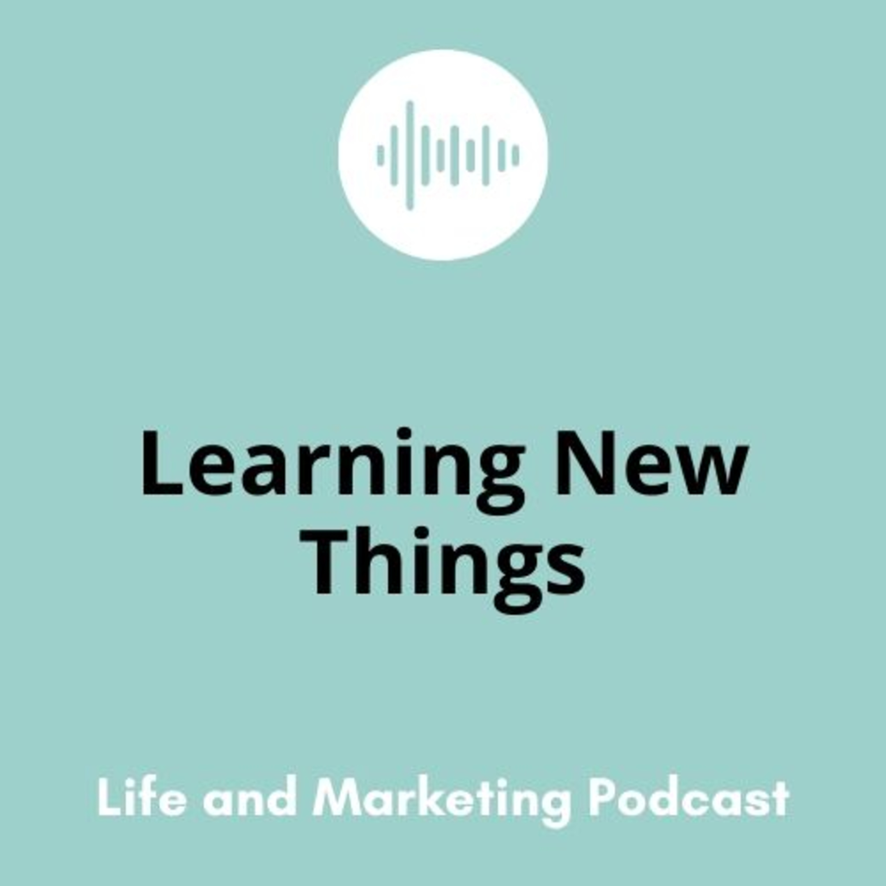 #31 Learning New Things episode artwork