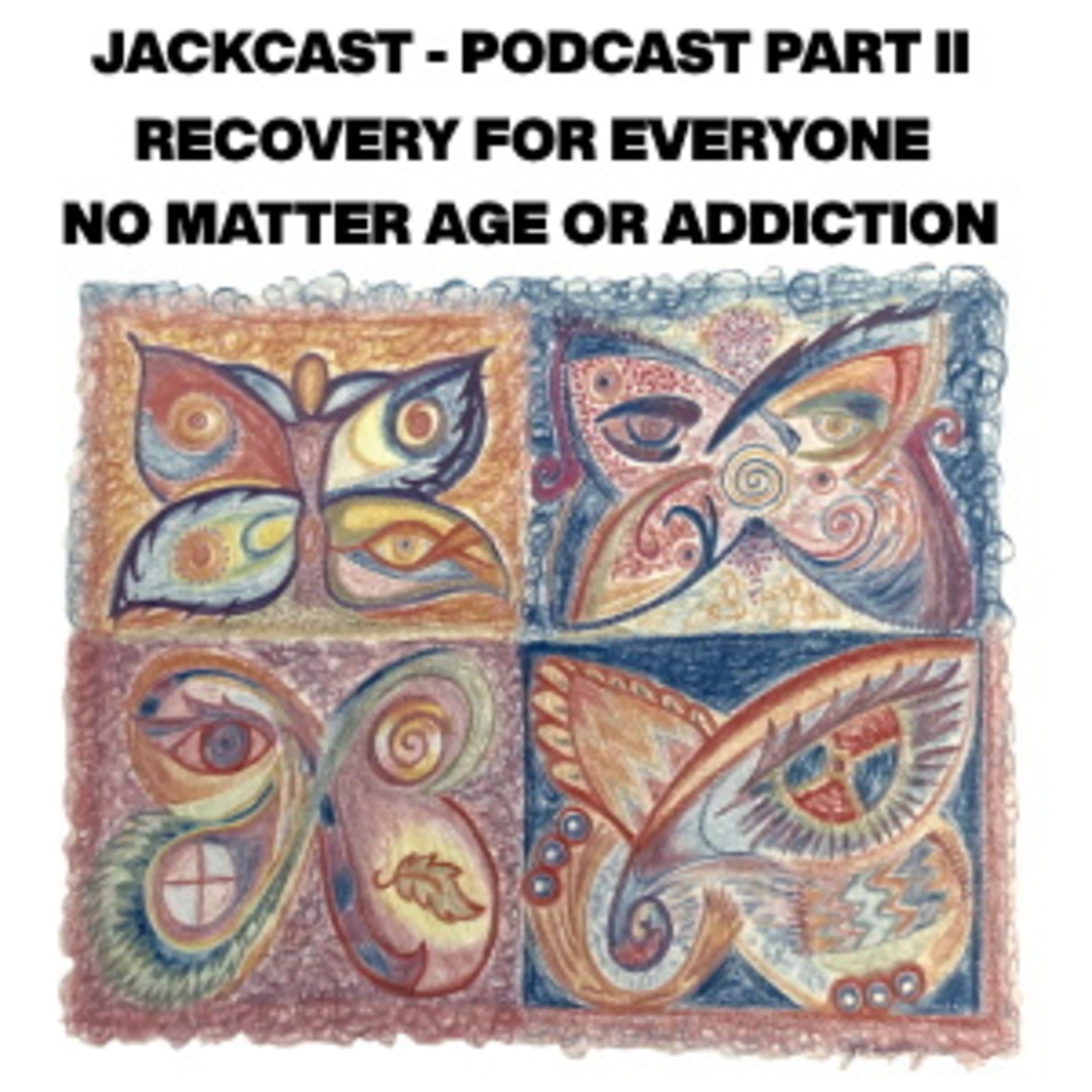 JACKCAST - PODCAST PART II WHAT IT WAS LIKE