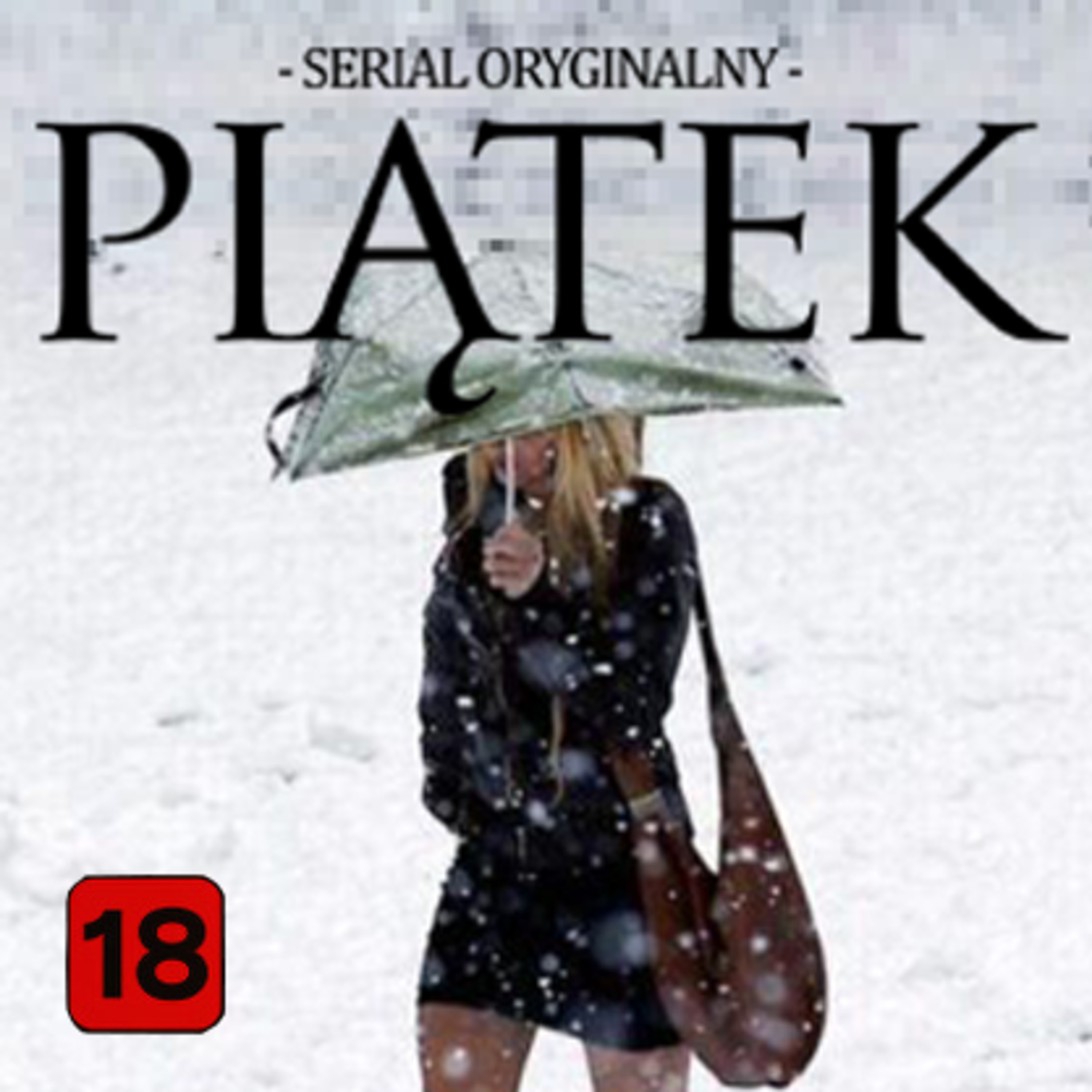 [#14] TYPOWA ZIMA W POLSCE | Piątek – serial oryginalny episode artwork