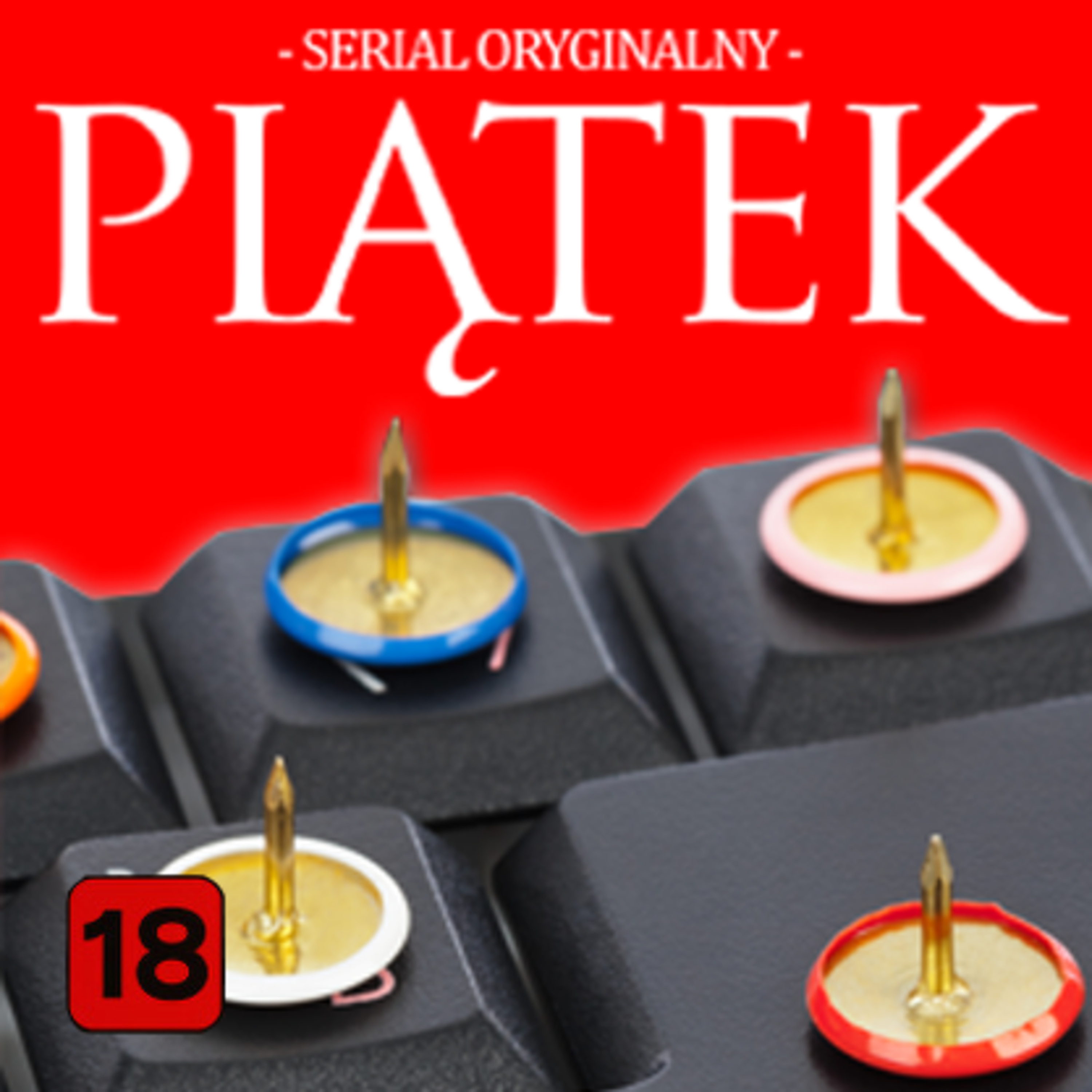 [#19] CENZURA INTERNETU | Piątek – serial oryginalny episode artwork