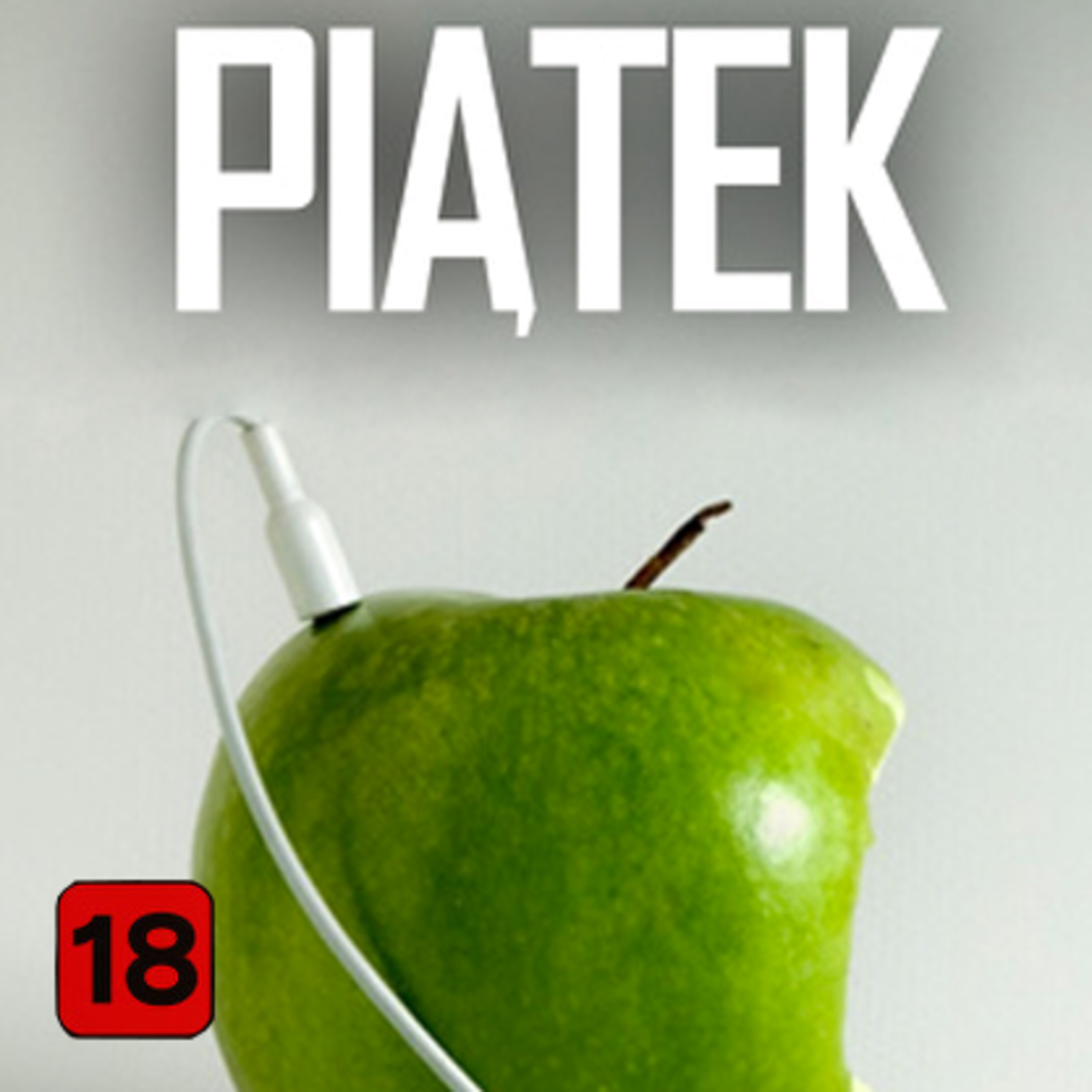 [#55] AJFONOWCY I APPLARZE | Piątek – serial oryginalny episode artwork