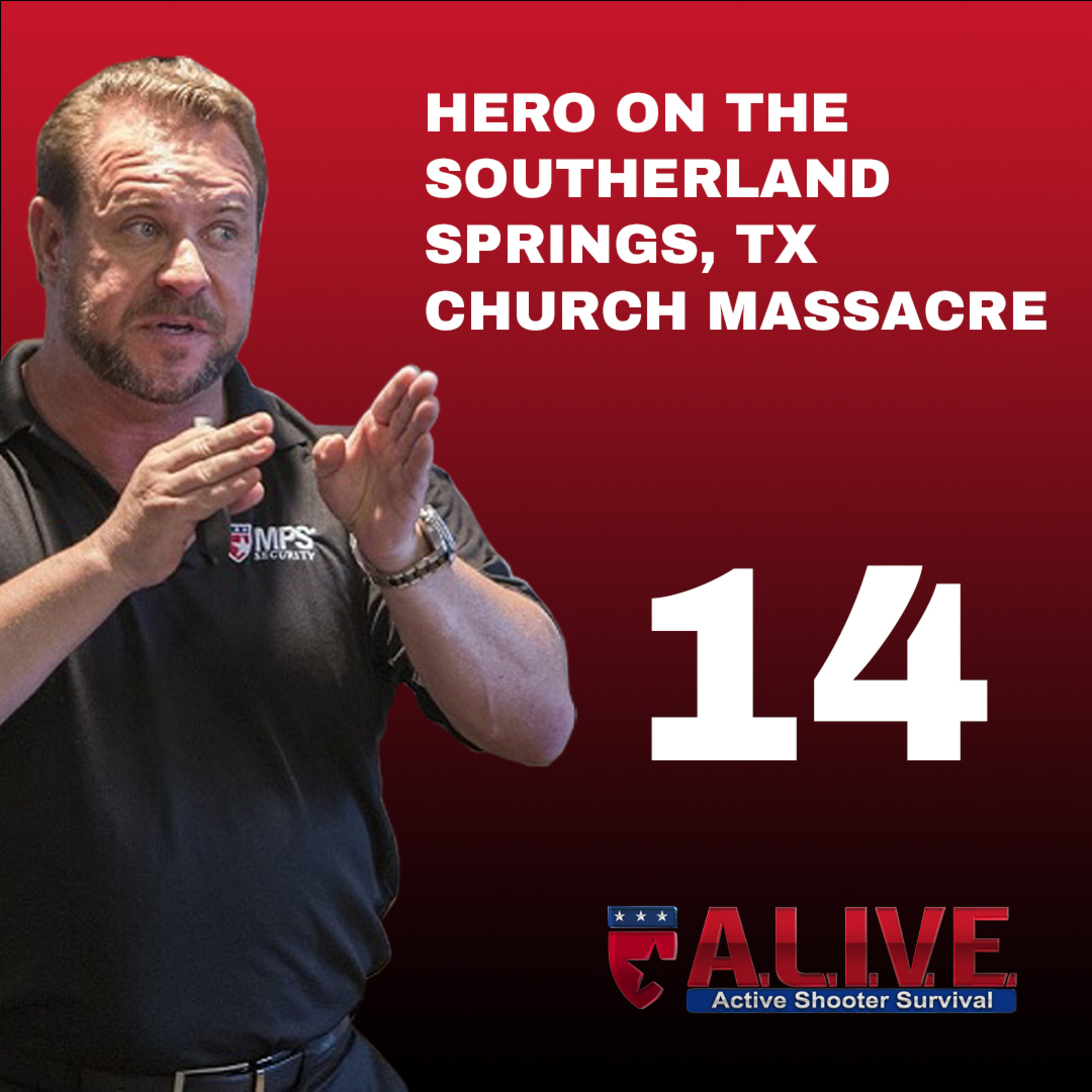 A.L.I.V.E. Active Shooter Survival Podcast with Michael Julian