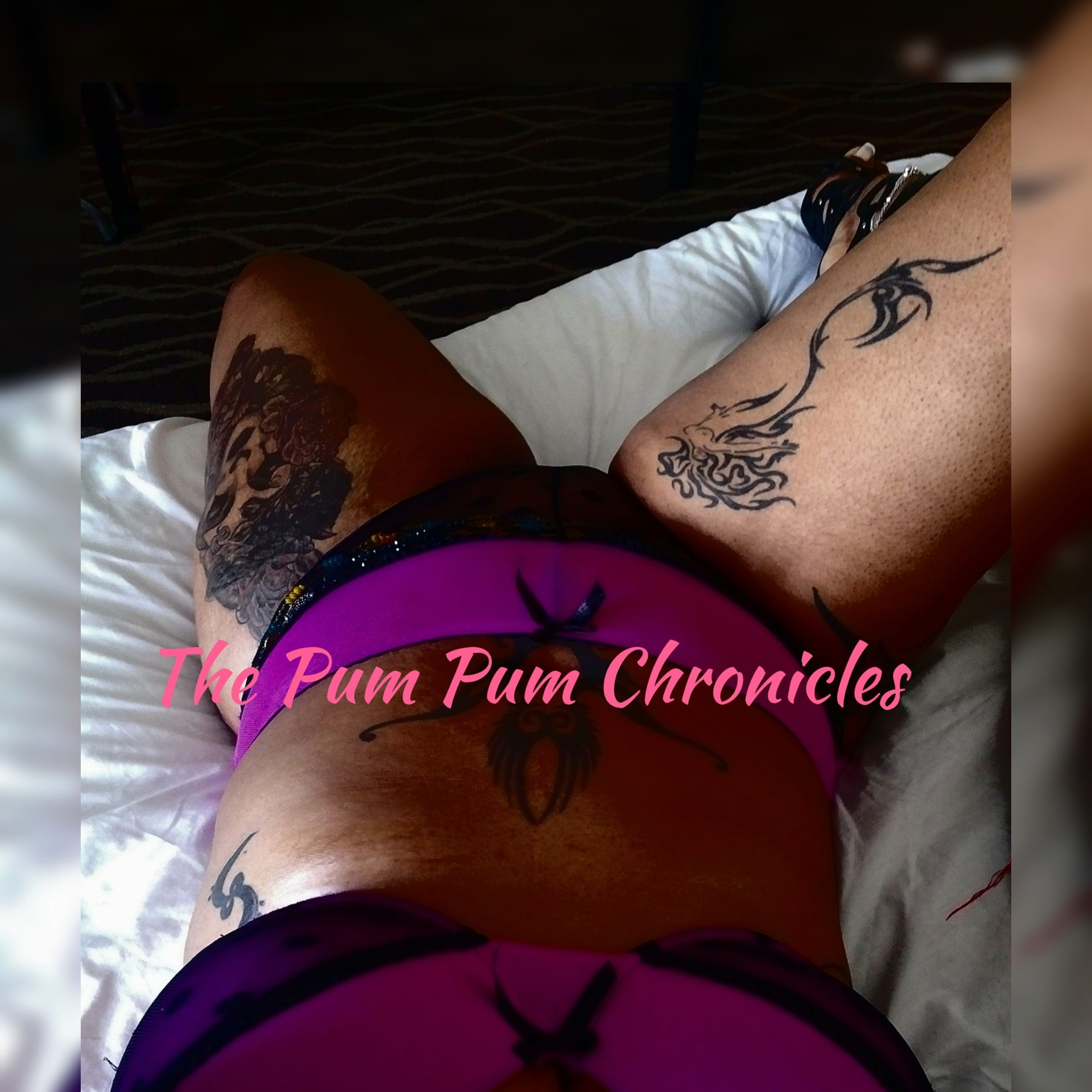 The Pum Pum Chronicles
