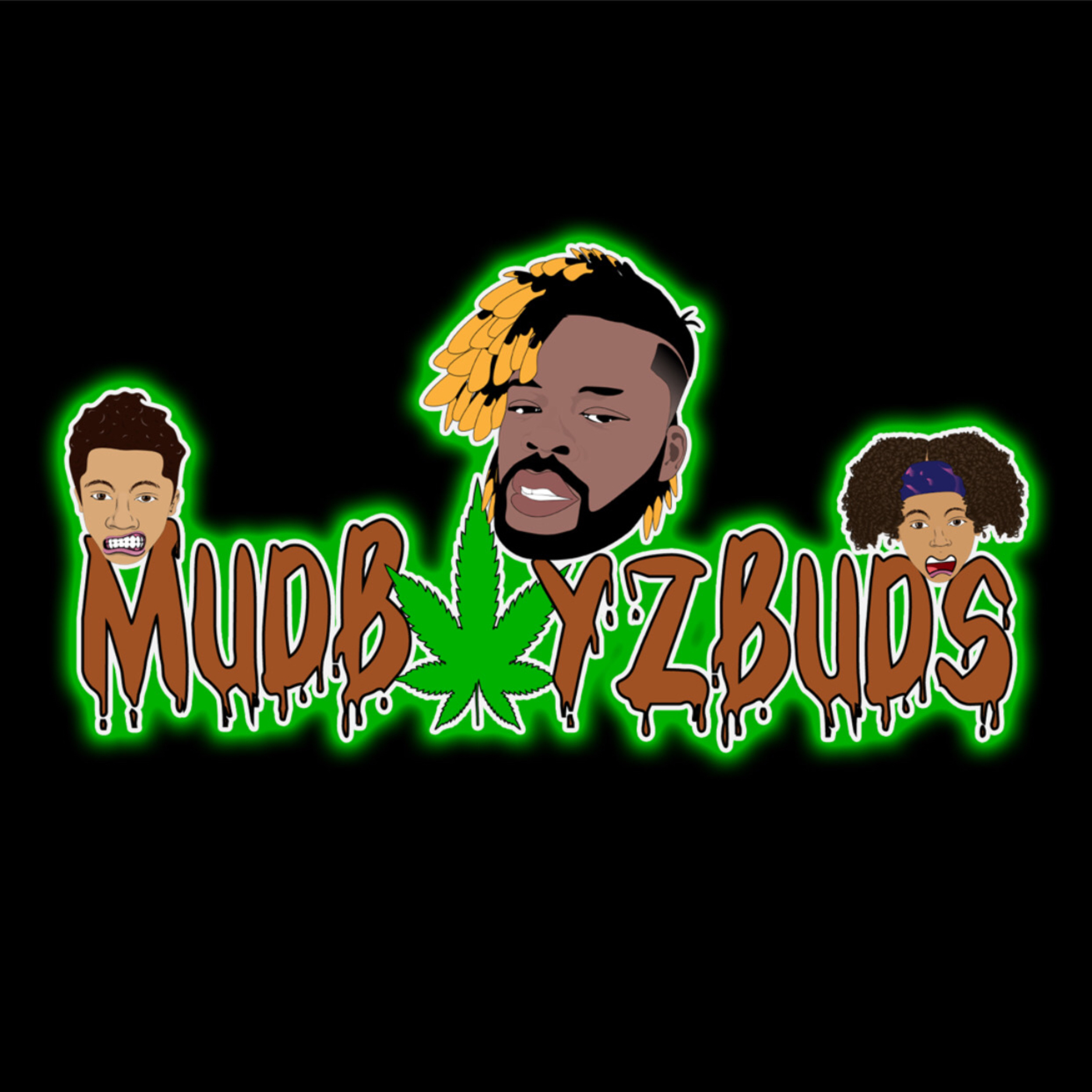 Mud Boyz Budz