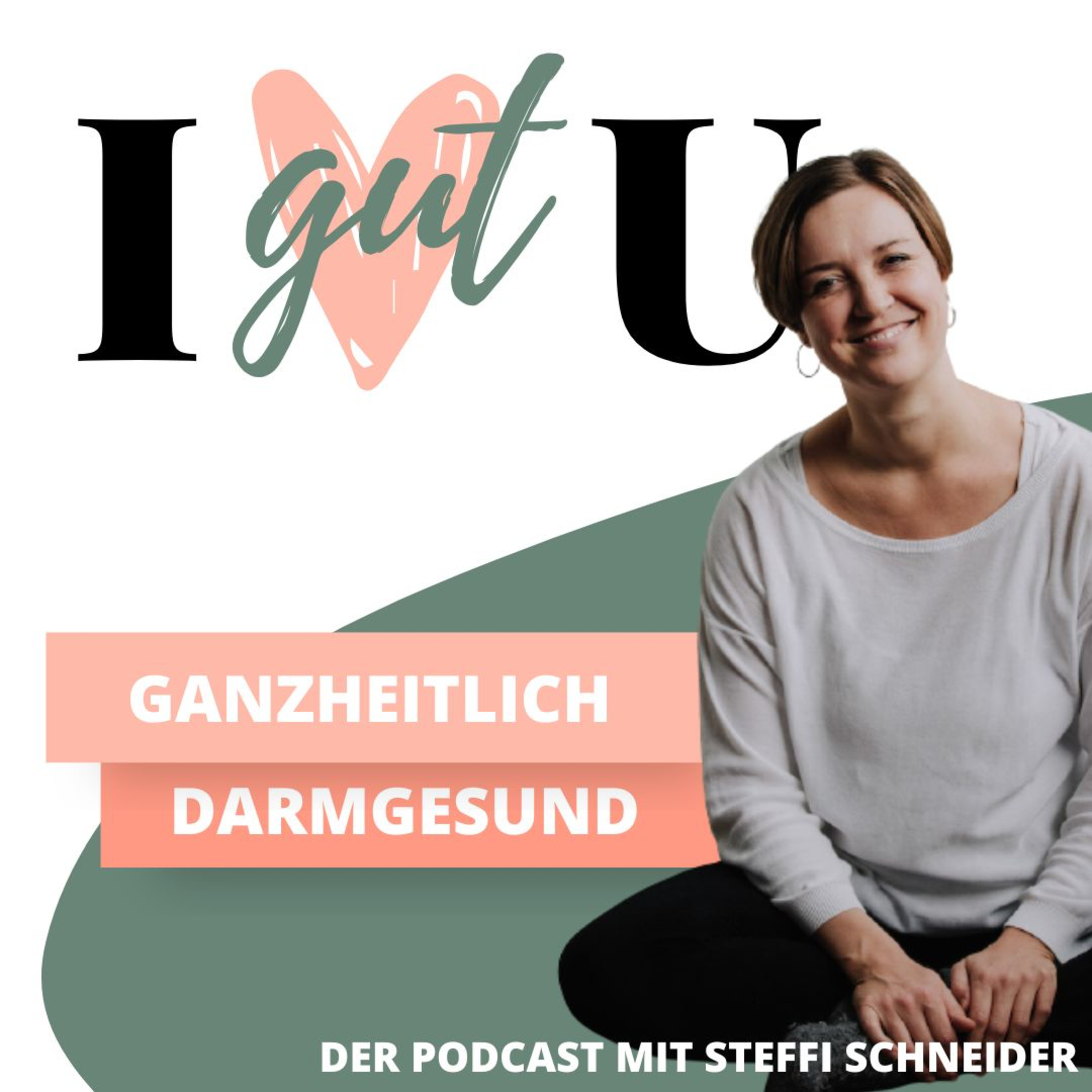 I gut U - der Podcast für deine Darmgesundheit