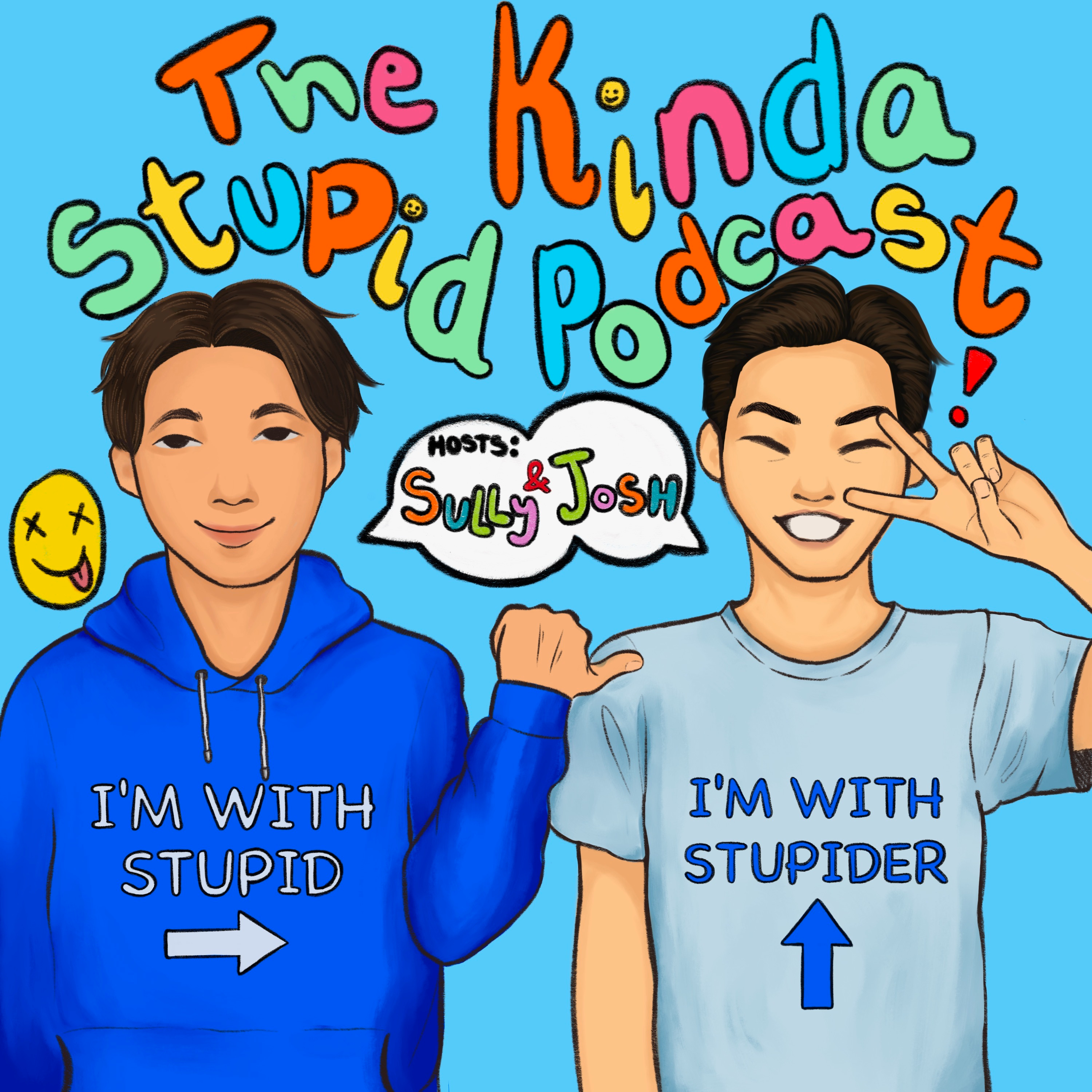The Kinda Stupid Podcast
